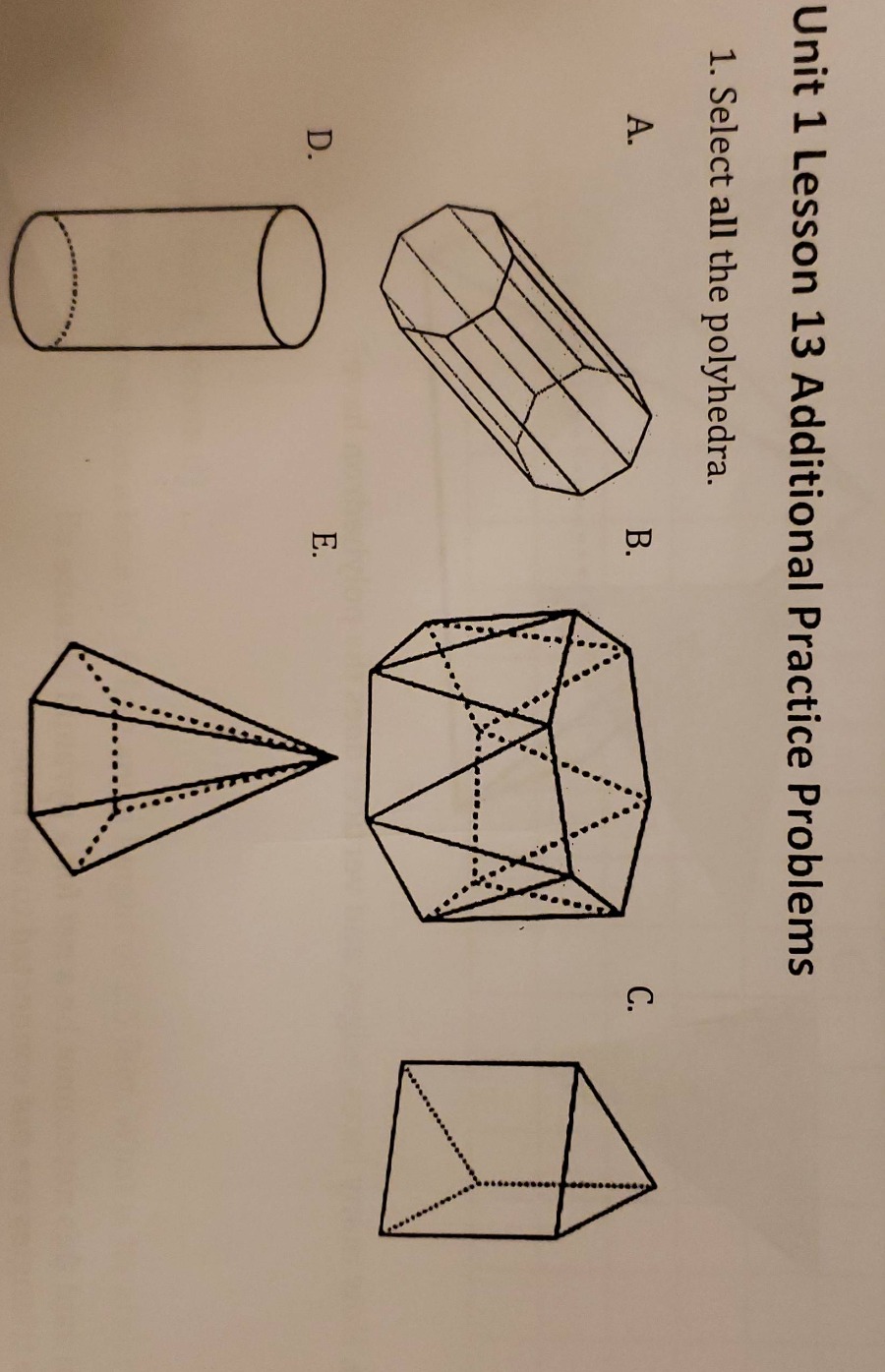 unit 1 lesson 13 additional practice problems 1. select all the polyhed…