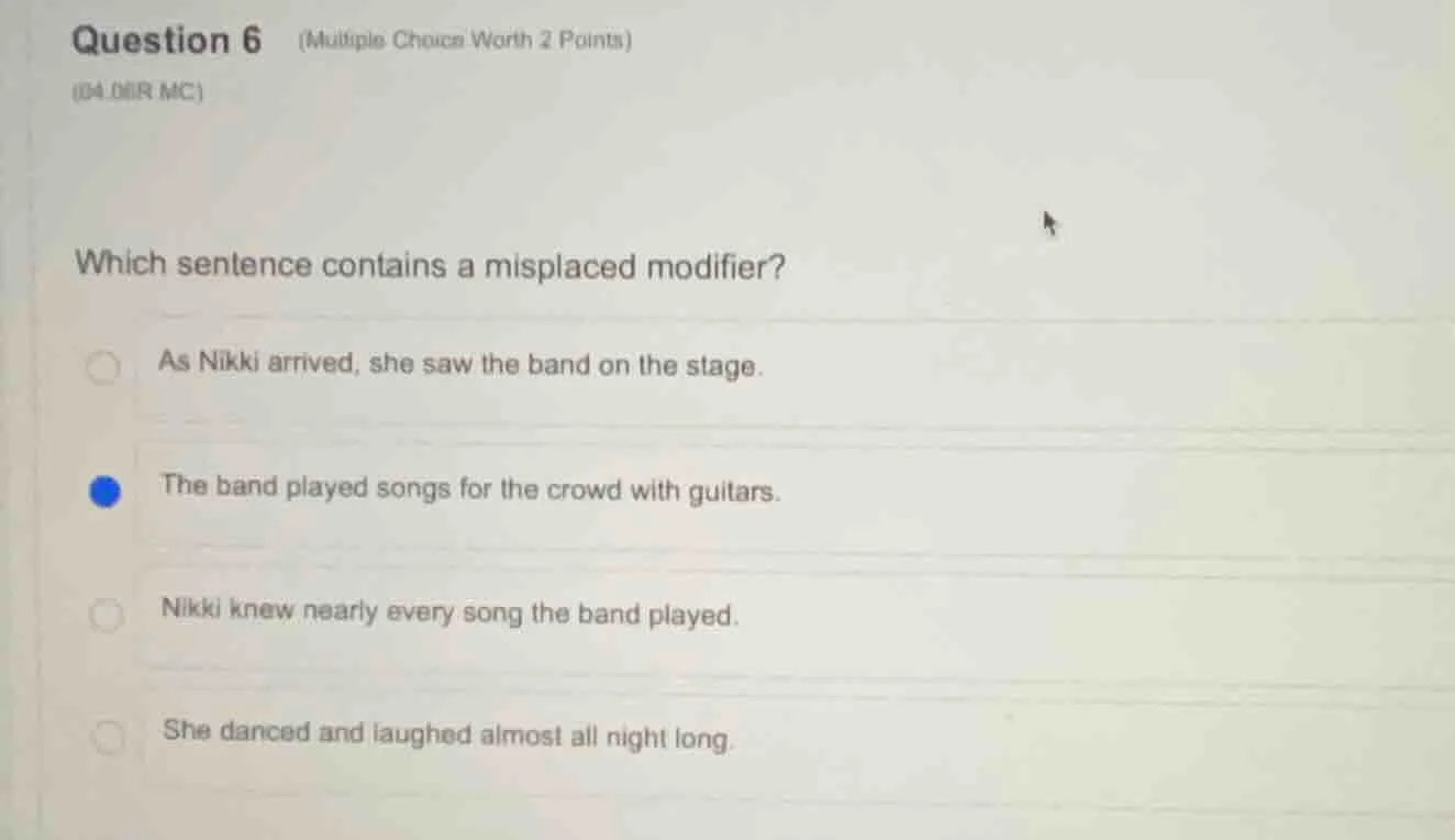 question 6 (multiple choice worth 2 points) (04.08r mc) which sentence …