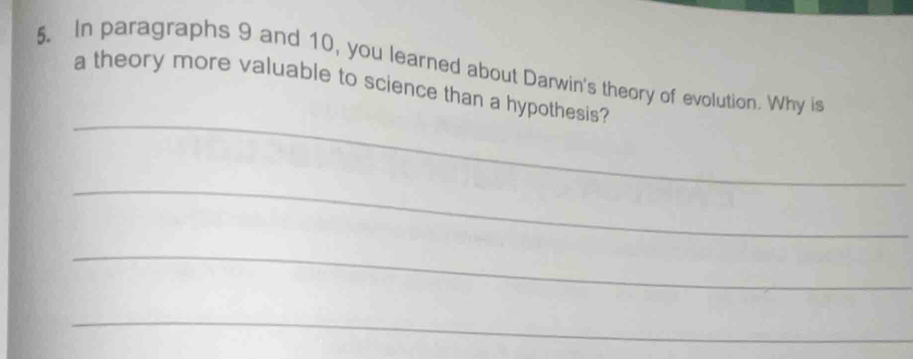 5. in paragraphs 9 and 10, you learned about darwins theory of evolutio…