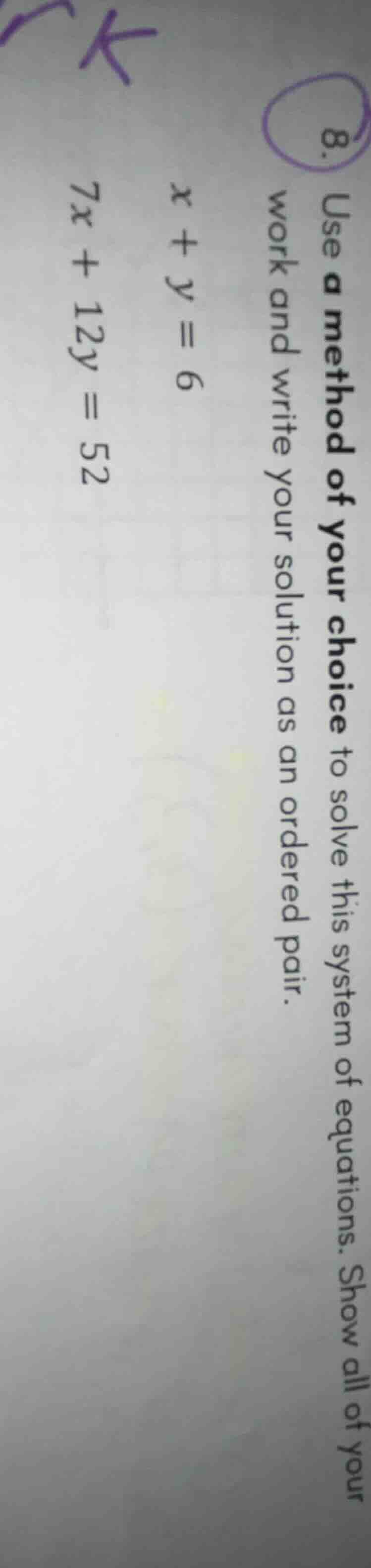 8. use a method of your choice to solve this system of equations. show …