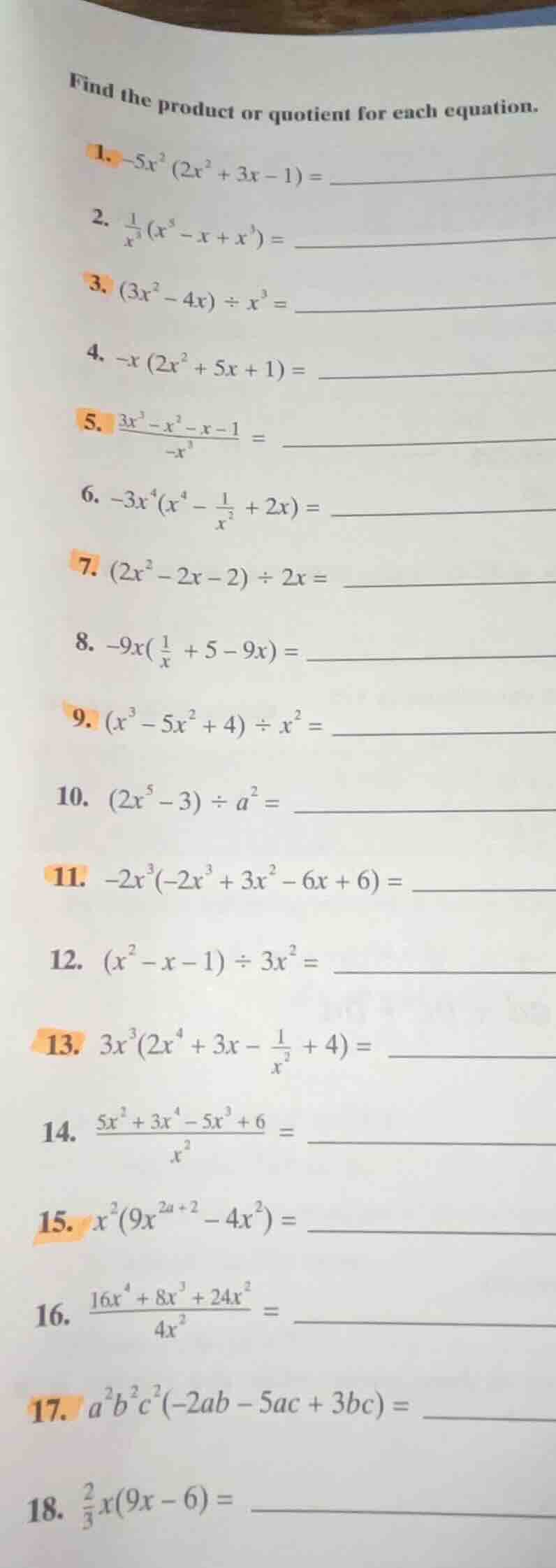 find the product or quotient for each equation. 1. $-5x^2(2x^2 + 3x - 1…