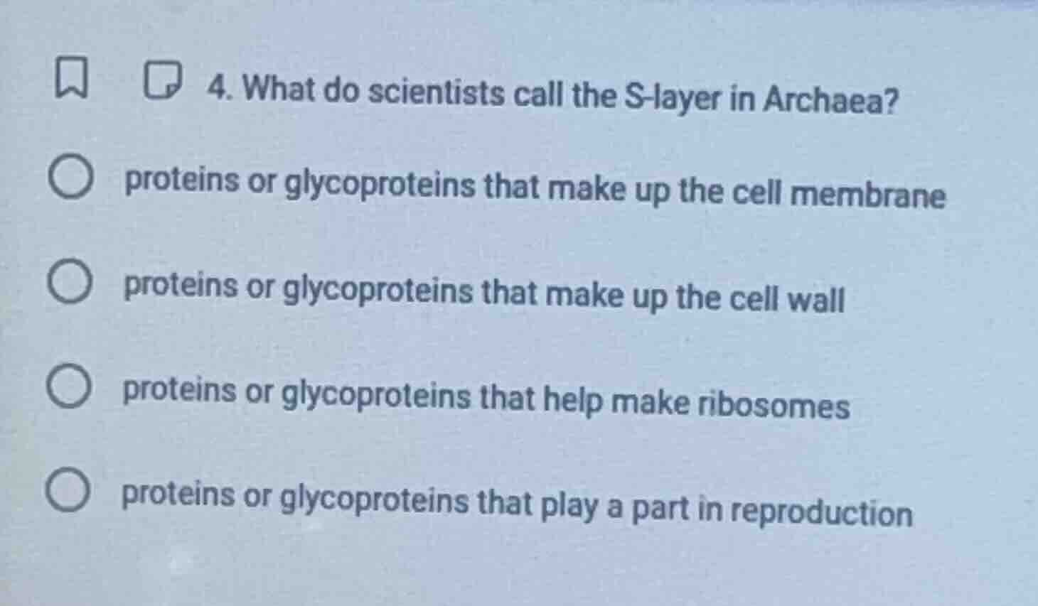 4. what do scientists call the s-layer in archaea? proteins or glycopro…
