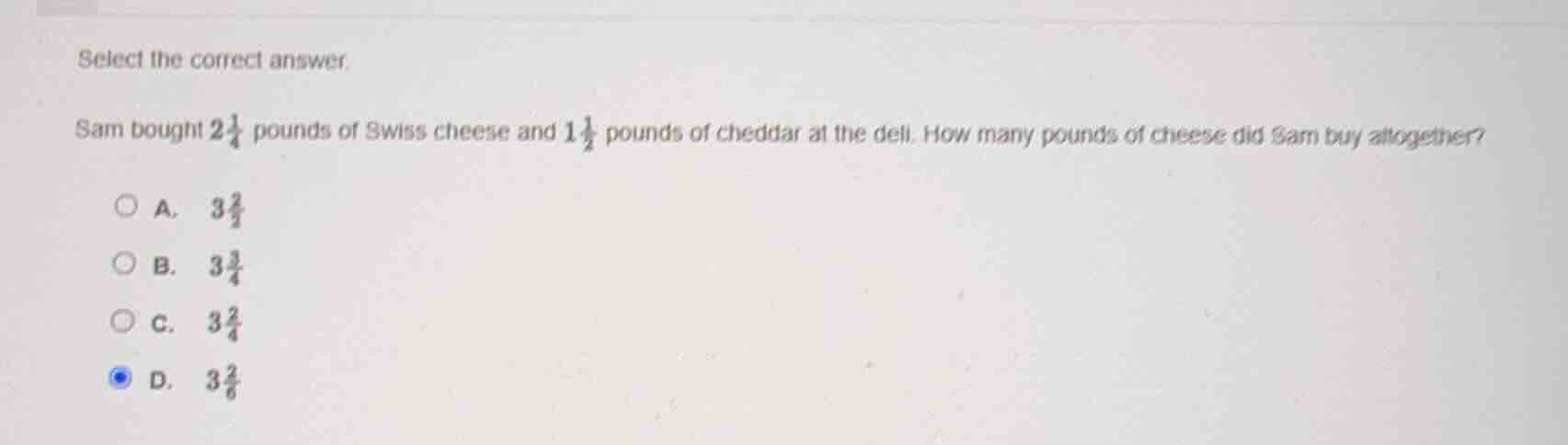 select the correct answer. sam bought $2\\frac{1}{4}$ pounds of swiss c…
