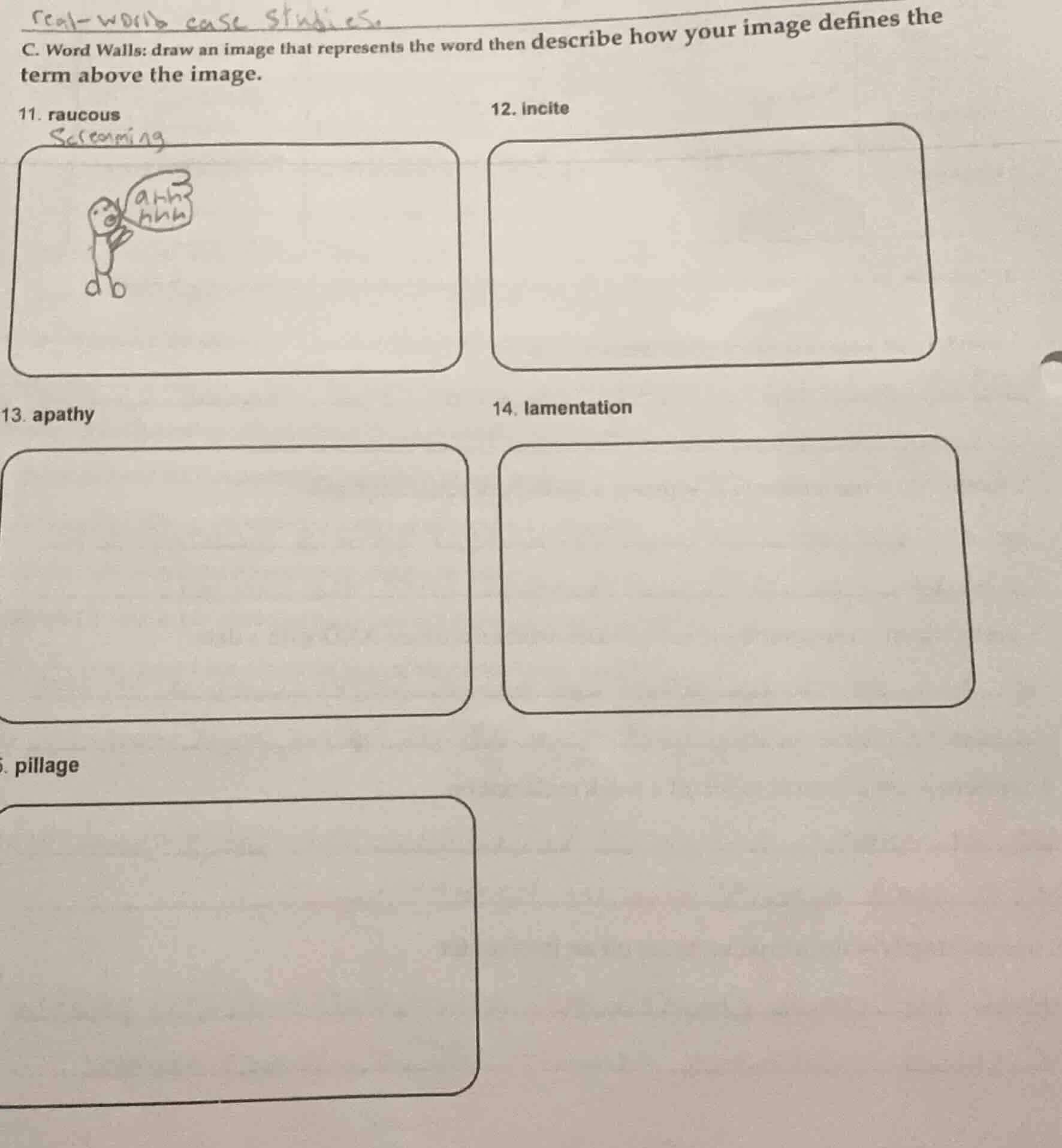 real-world case studies. c. word walls: draw an image that represents t…