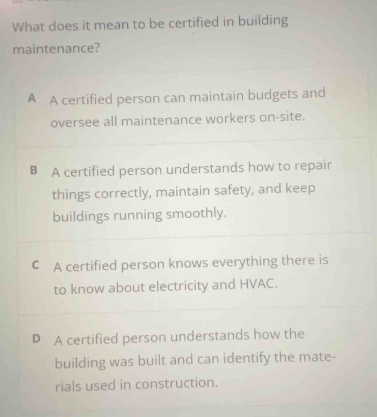 what does it mean to be certified in building maintenance? a a certifie…