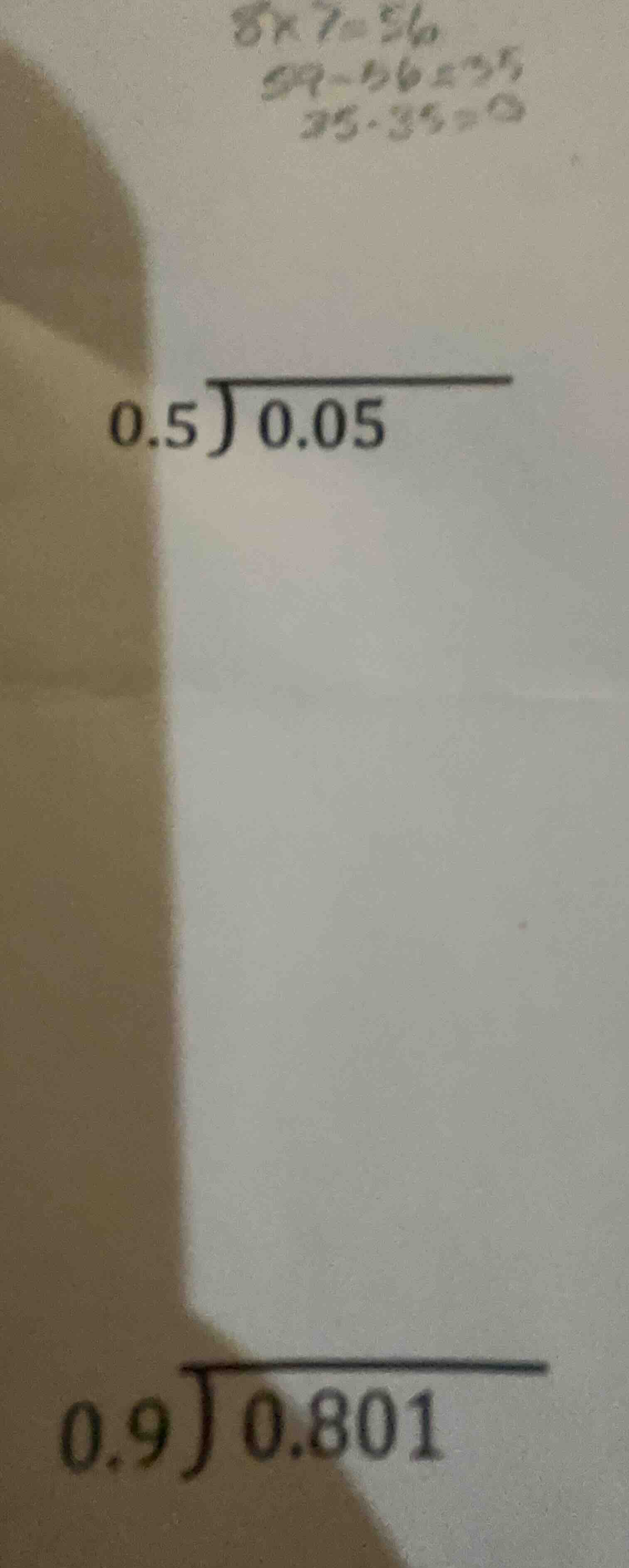 0.5\\overline{)0.05} 0.9\\overline{)0.801}