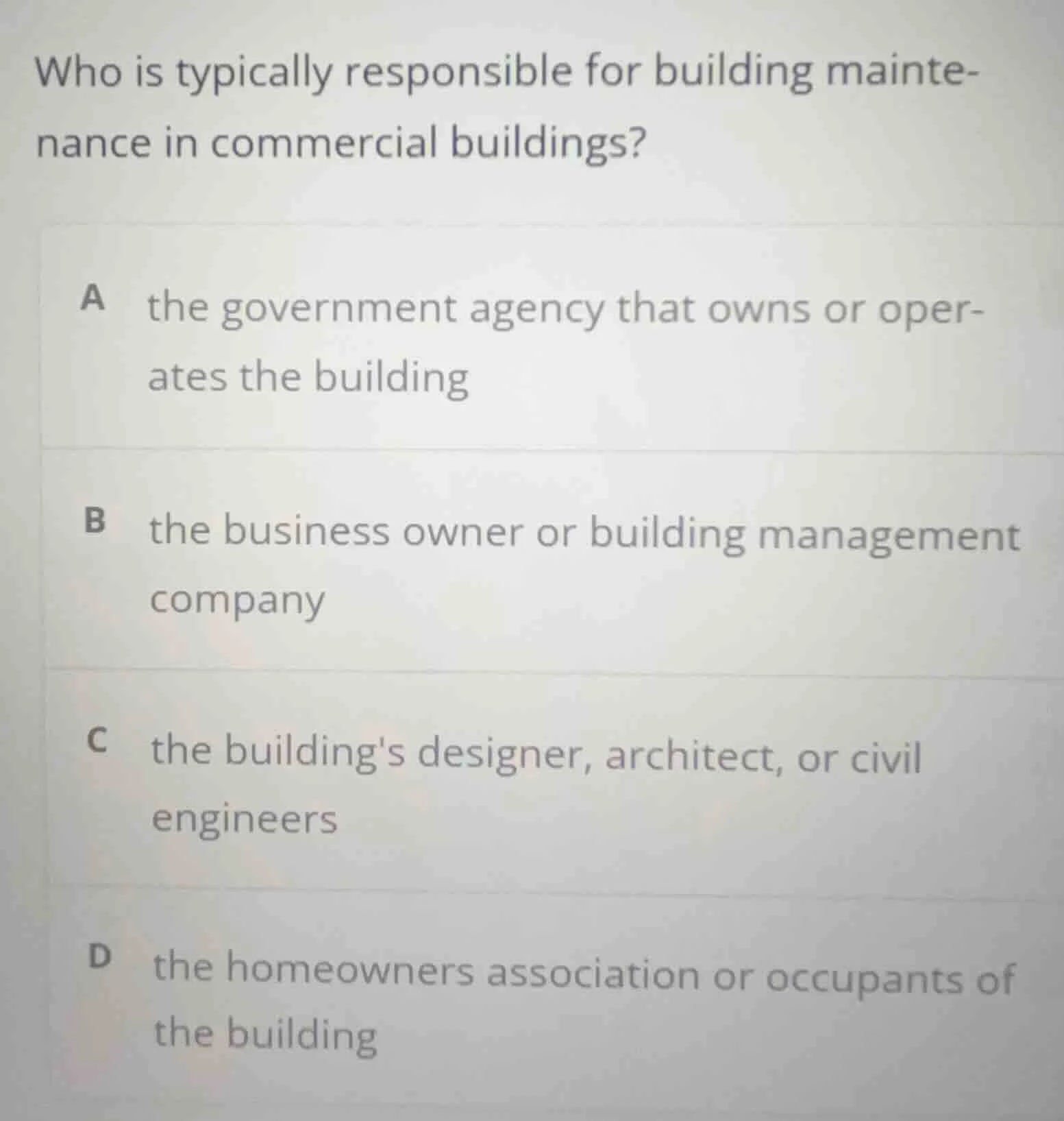 who is typically responsible for building maintenance in commercial bui…