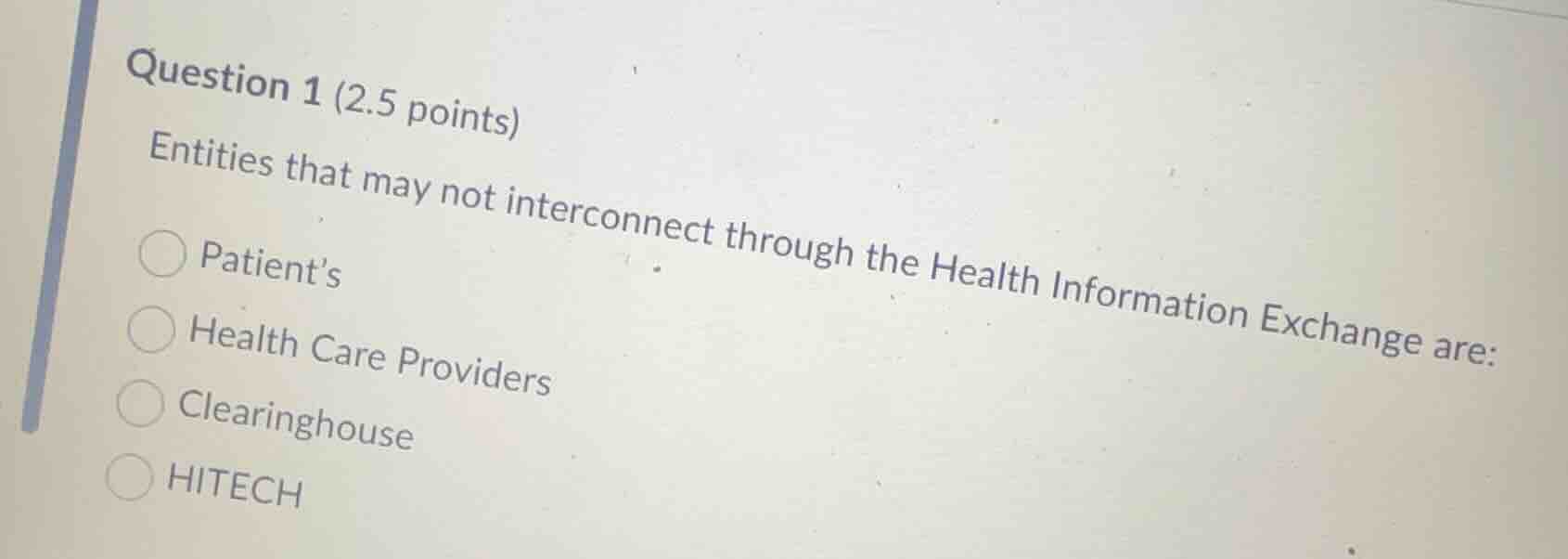 question 1 (2.5 points) entities that may not interconnect through the …