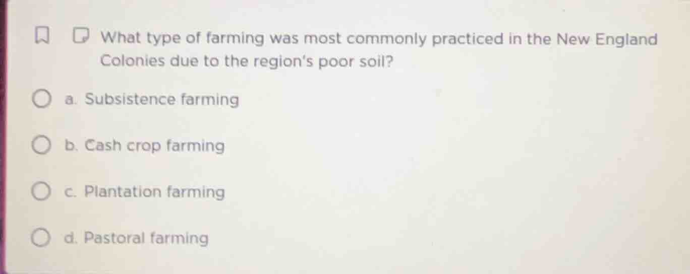 what type of farming was most commonly practiced in the new england col…