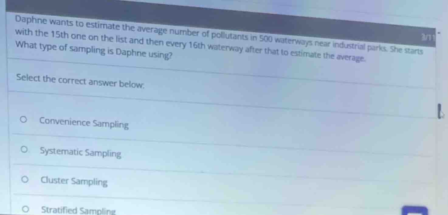 daphne wants to estimate the average number of pollutants in 500 waterw…