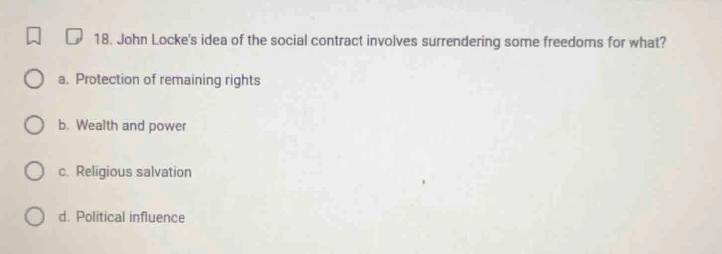 18. john lockes idea of the social contract involves surrendering some …