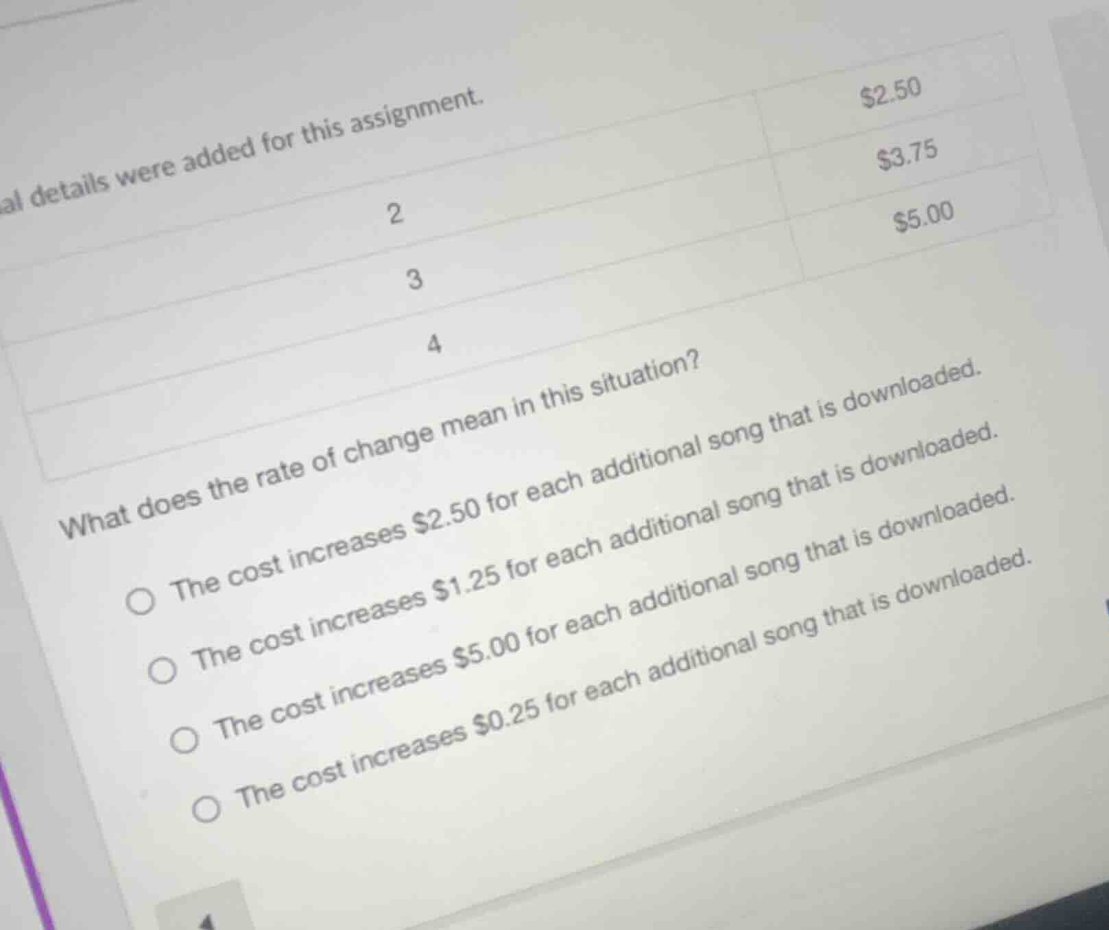 al details were added for this assignment. 2\t$2.50 3\t$3.75 4\t$5.00 w…