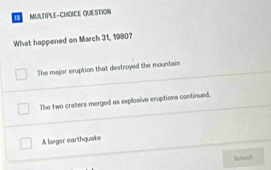 multiple-choice question what happened on march 31, 1980? the major eru…