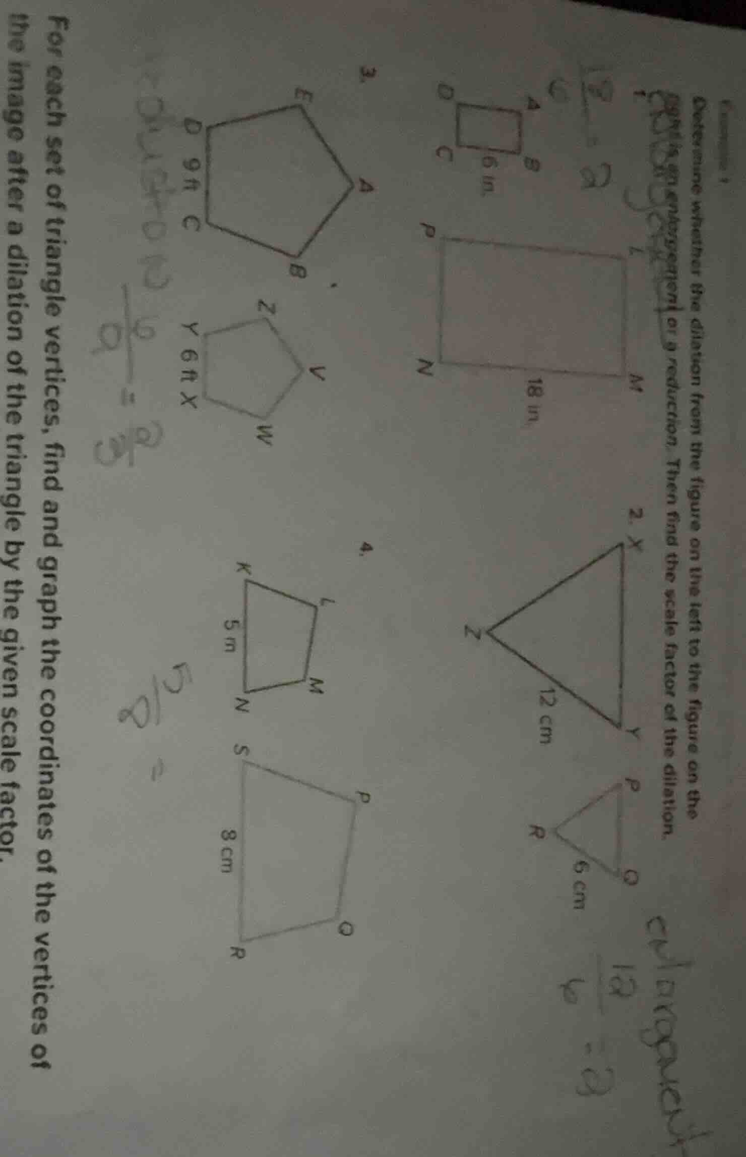 determine whether the dilation from the figure on the left to the figur…