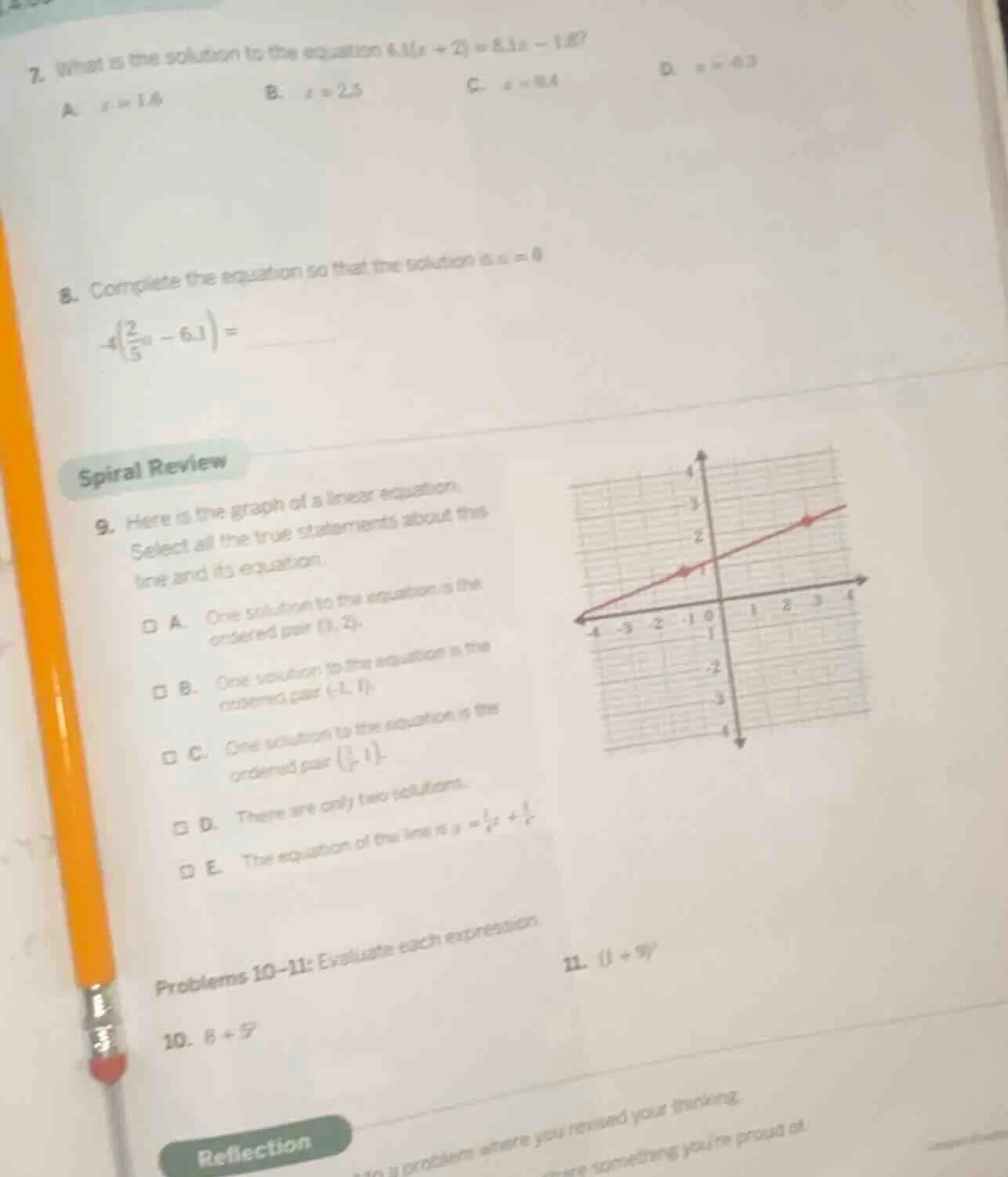 7. what is the solution to the equation $4.1(x + 2) = 8.1x - 1.8$? a. $…