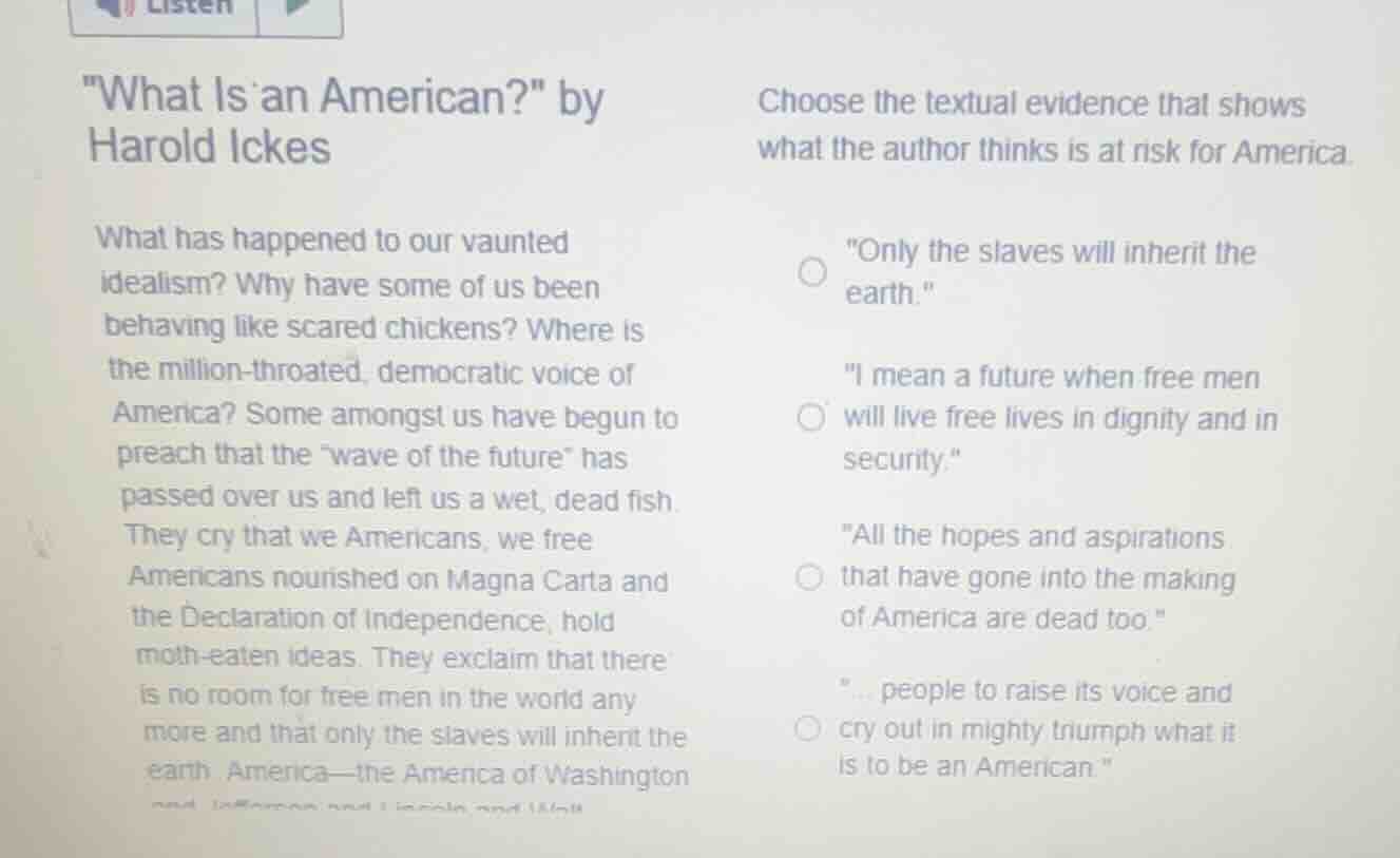 listen \what is an american?\ by harold ickes what has happened to our …