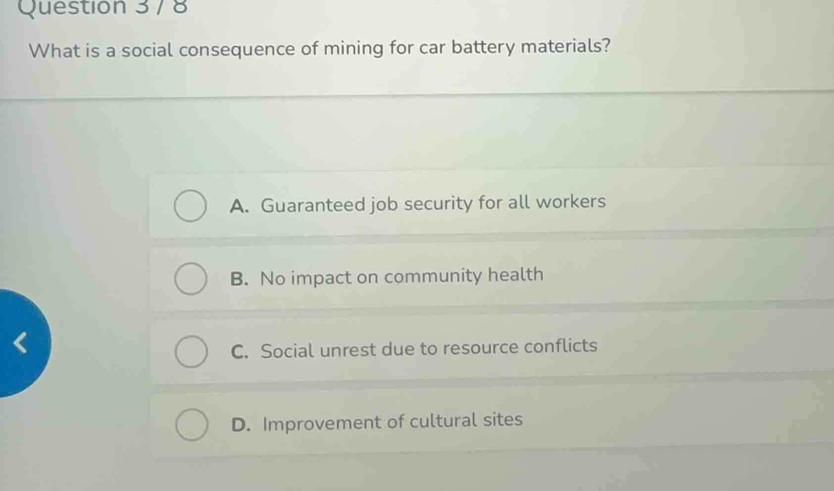 question 3/8 what is a social consequence of mining for car battery mat…