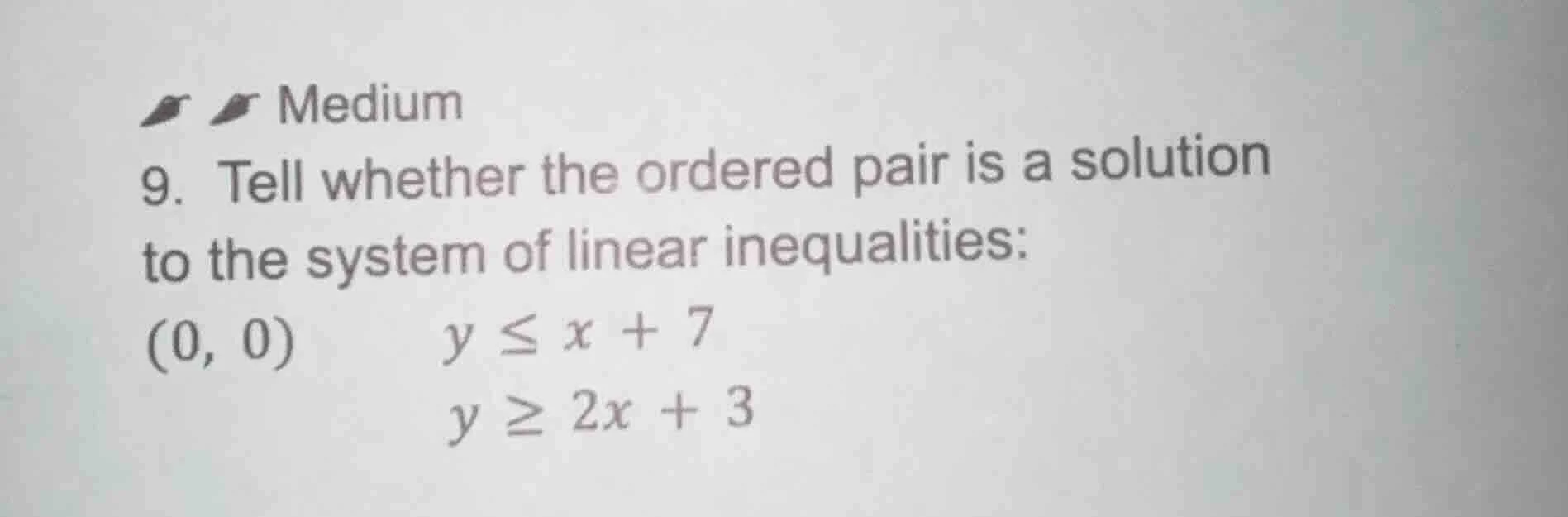 medium 9. tell whether the ordered pair is a solution to the system of …