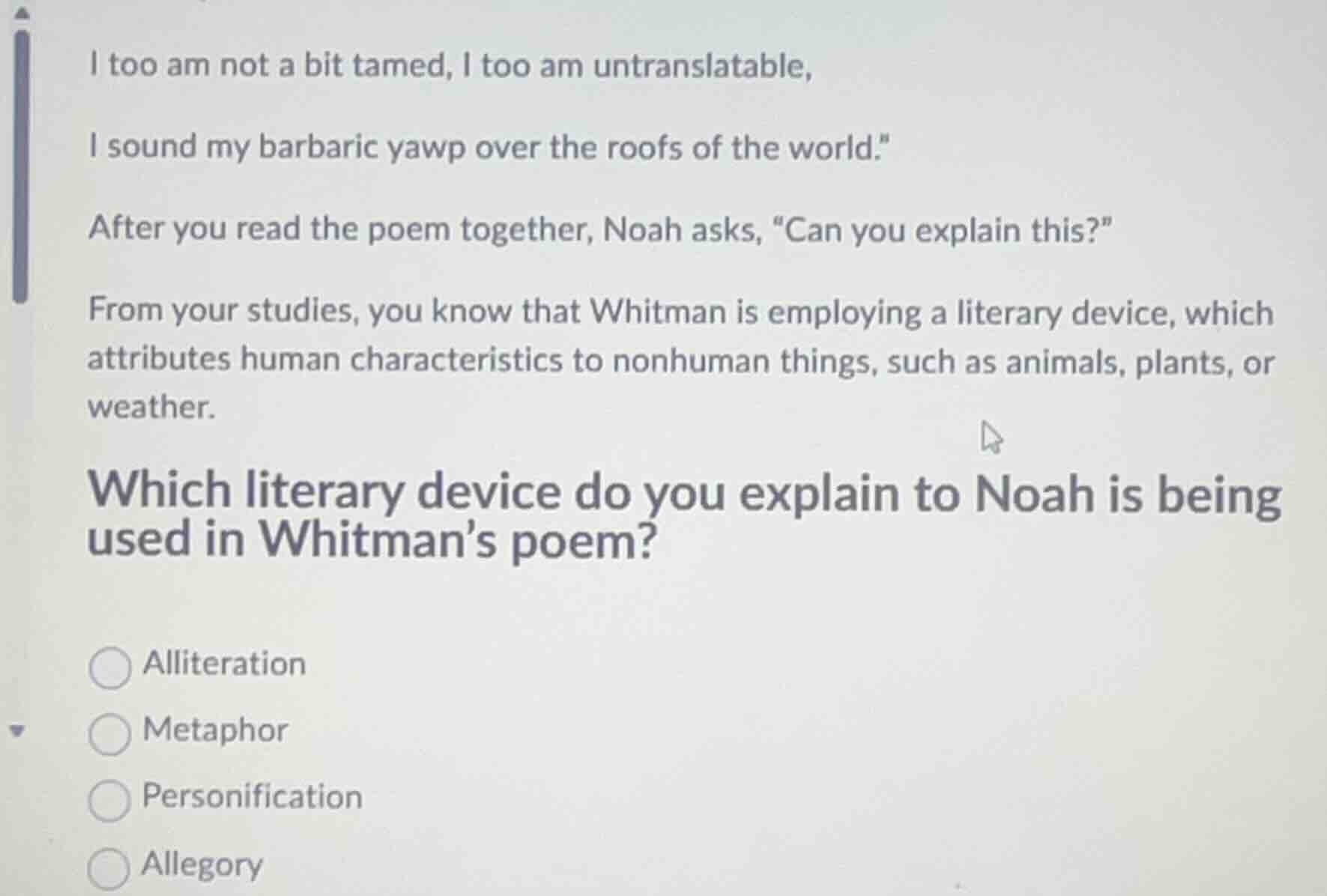 i too am not a bit tamed, i too am untranslatable, i sound my barbaric …