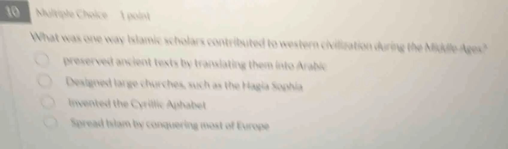 10 multiple choice 1 point what was one way islamic scholars contribute…