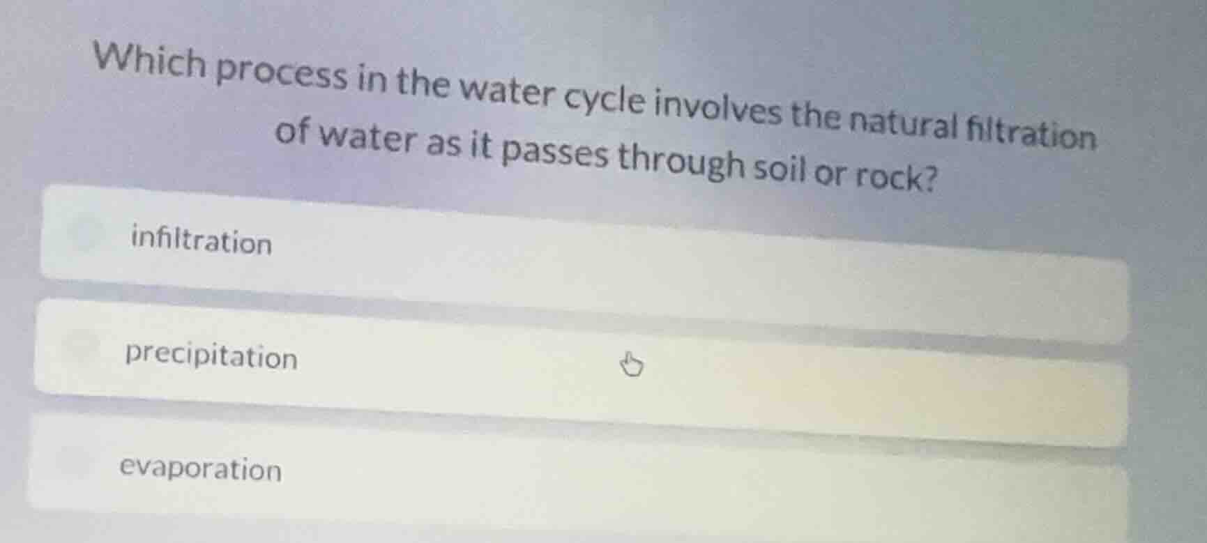 which process in the water cycle involves the natural filtration of wat…