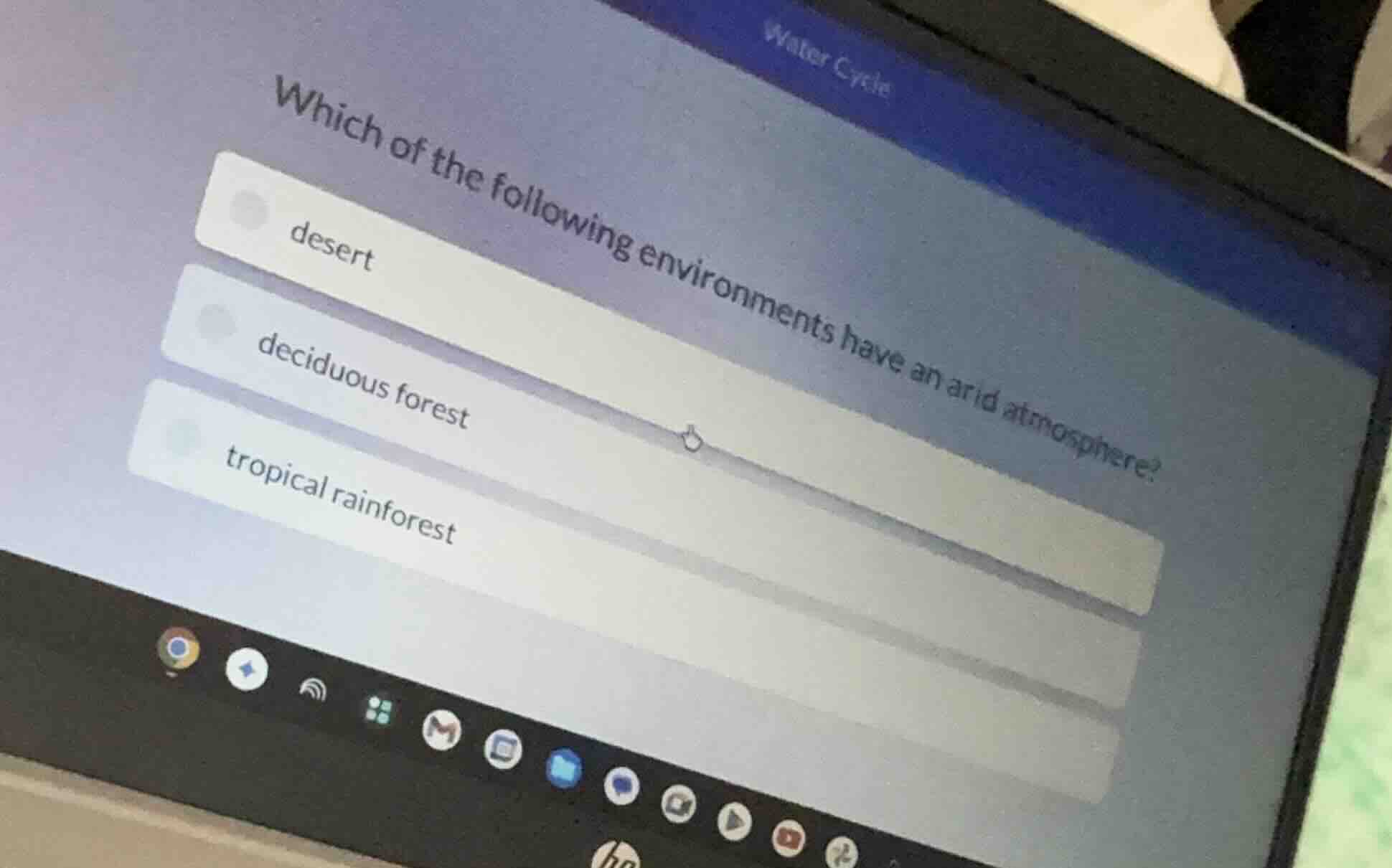 water cycle which of the following environments have an arid atmosphere…