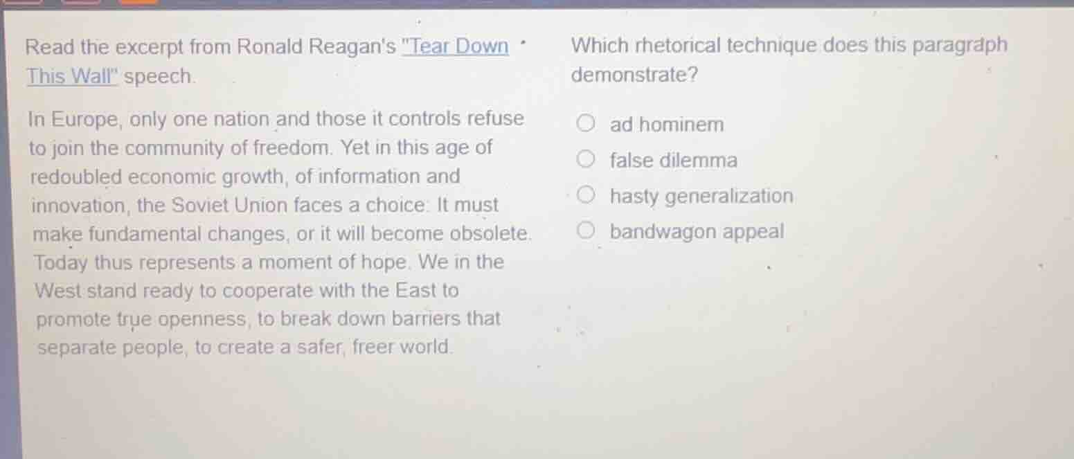 read the excerpt from ronald reagans \tear down this wall\ speech. in e…