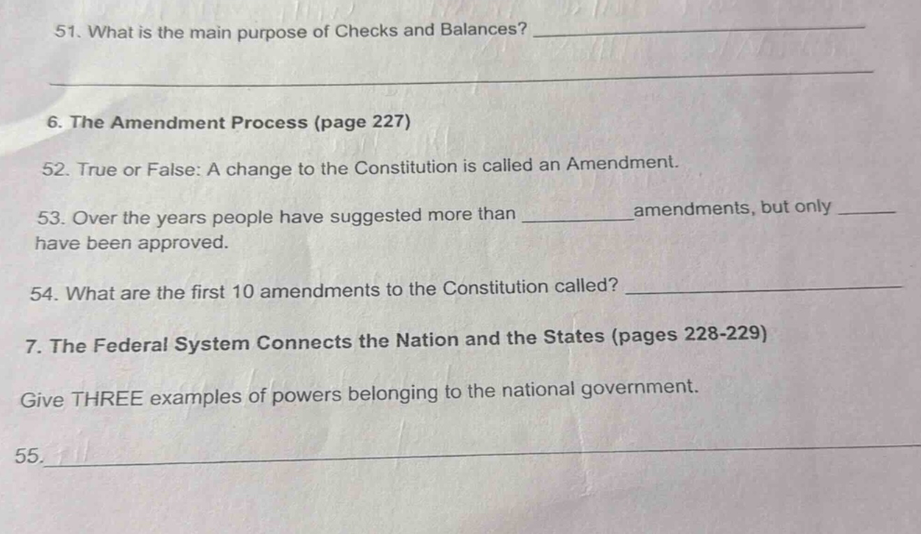 51. what is the main purpose of checks and balances? 6. the amendment p…