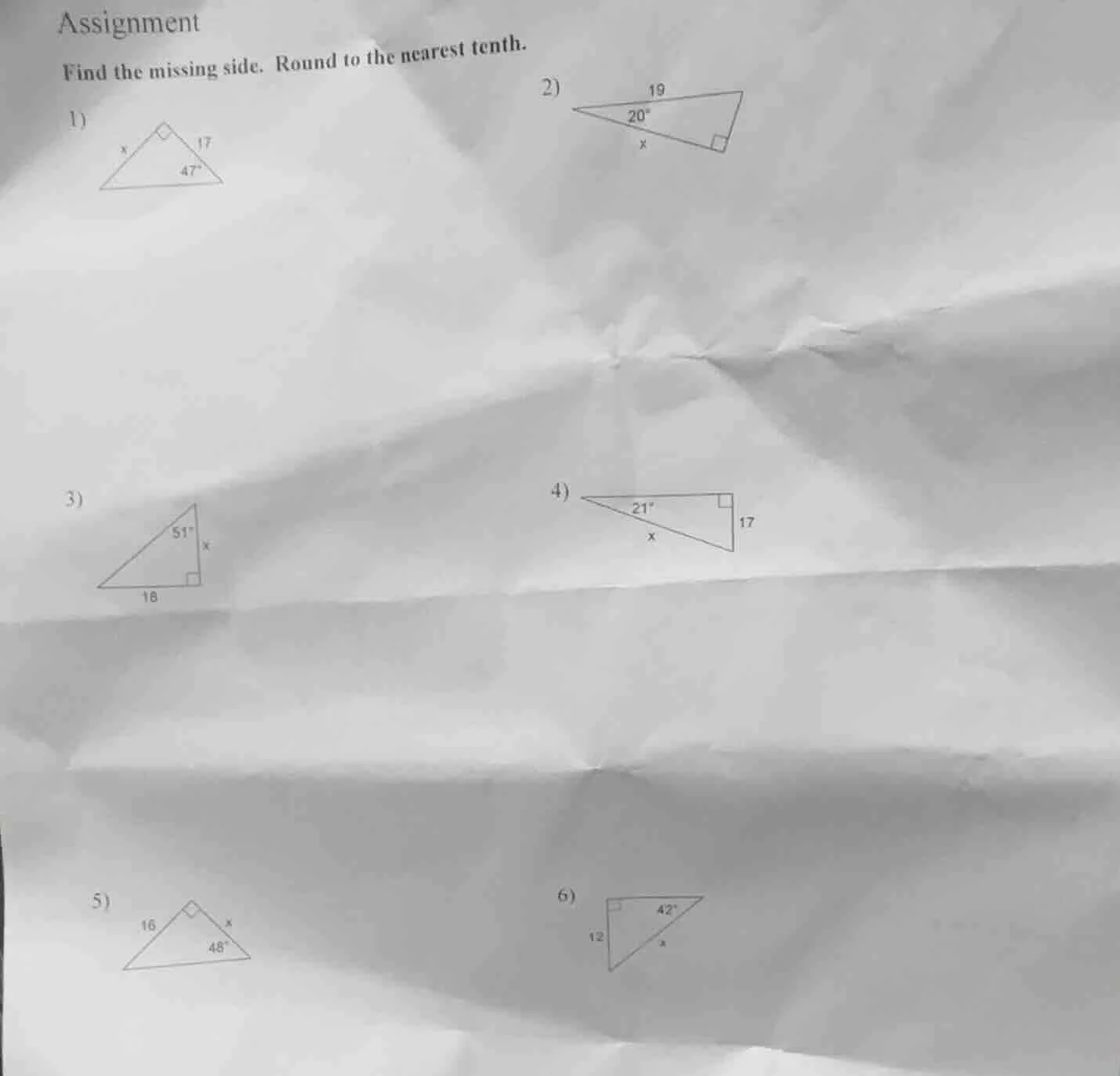 assignment find the missing side. round to the nearest tenth. 1) x 17 4…