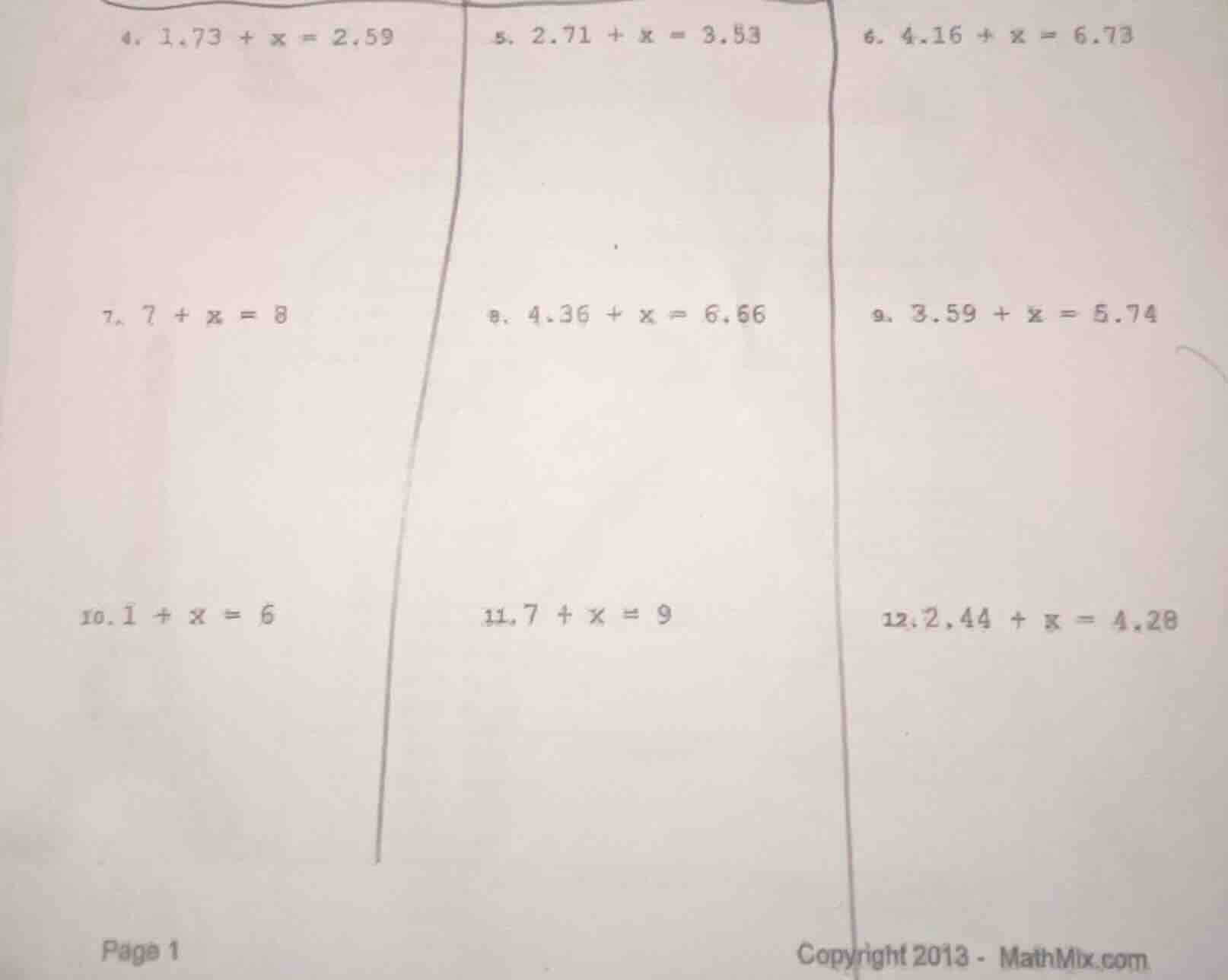 4. $1.73 + x = 2.59$ 5. $2.71 + x = 3.53$ 6. $4.16 + x = 6.73$ 7. $7 + …