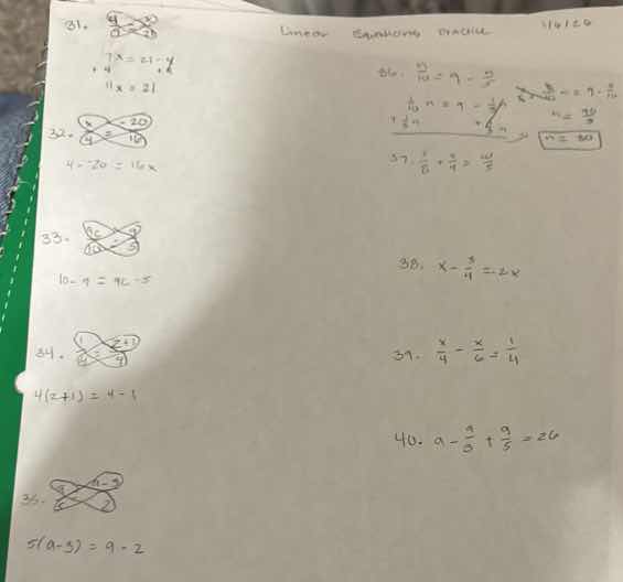 (31). 7x = 21 - x + x + x 8x = 21 x = 21/8 32. 4 - 20 = 16x 33. 16 - 9 …
