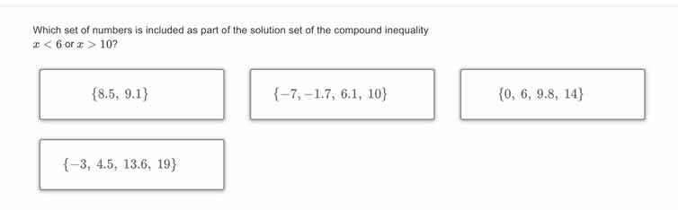 which set of numbers is included as part of the solution set of the com…