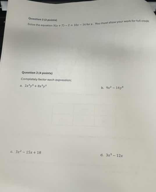 question 2 (2 points) solve the equation $3(x + 7) - 2 = 10x - 16$ for …
