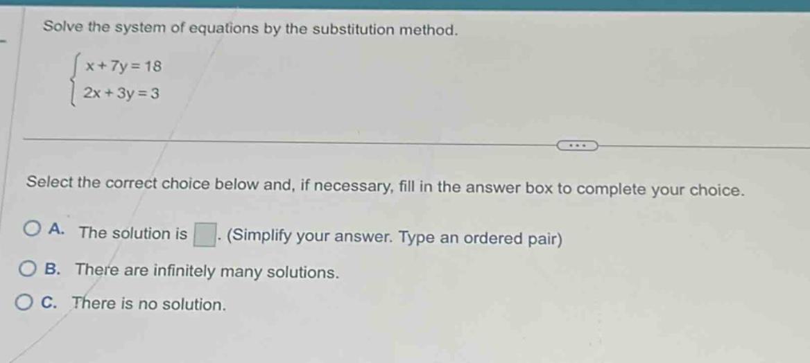 solve the system of equations by the substitution method.\ \\(\\begin{c…