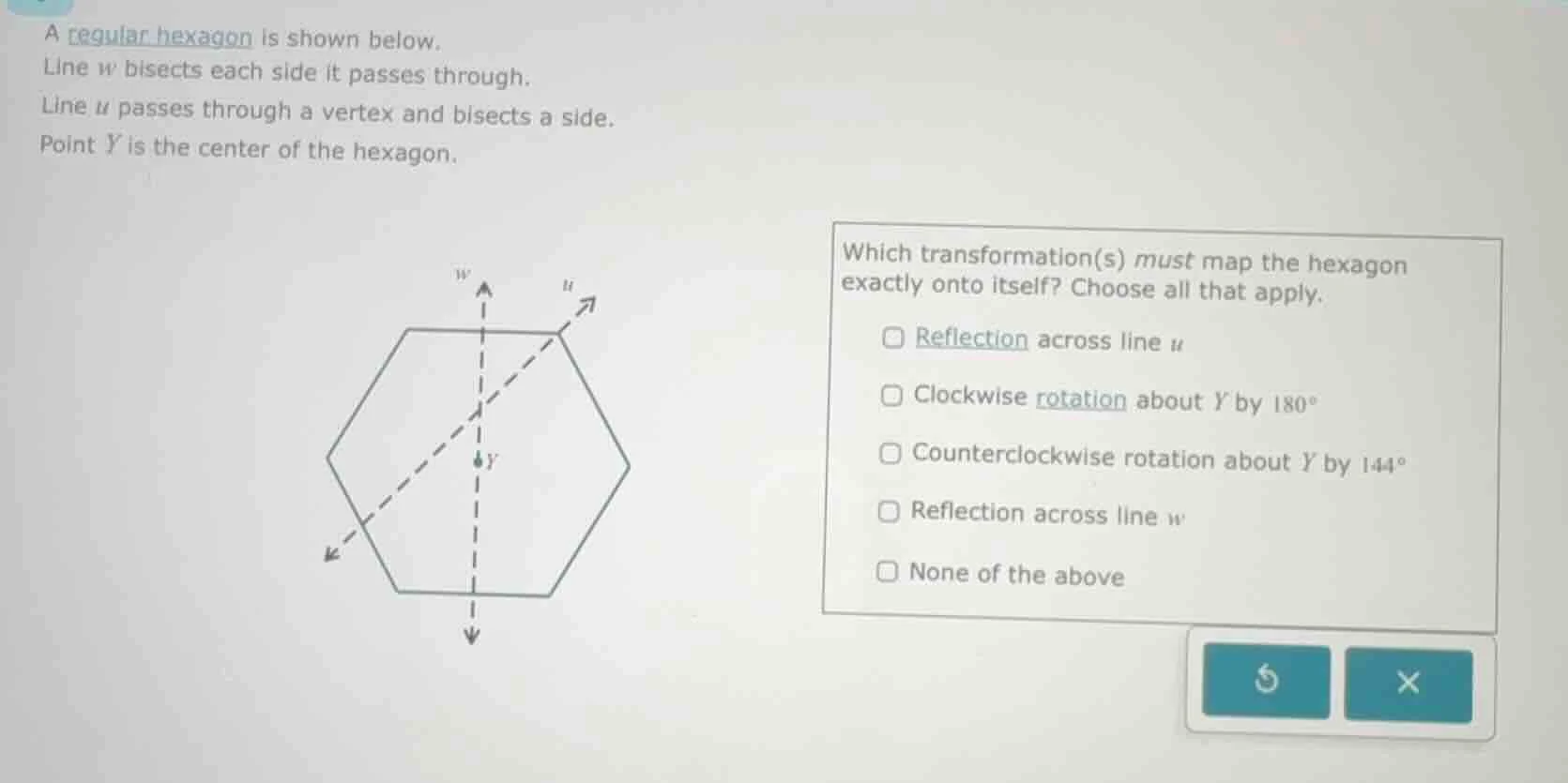 a regular hexagon is shown below. line w bisects each side it passes th…