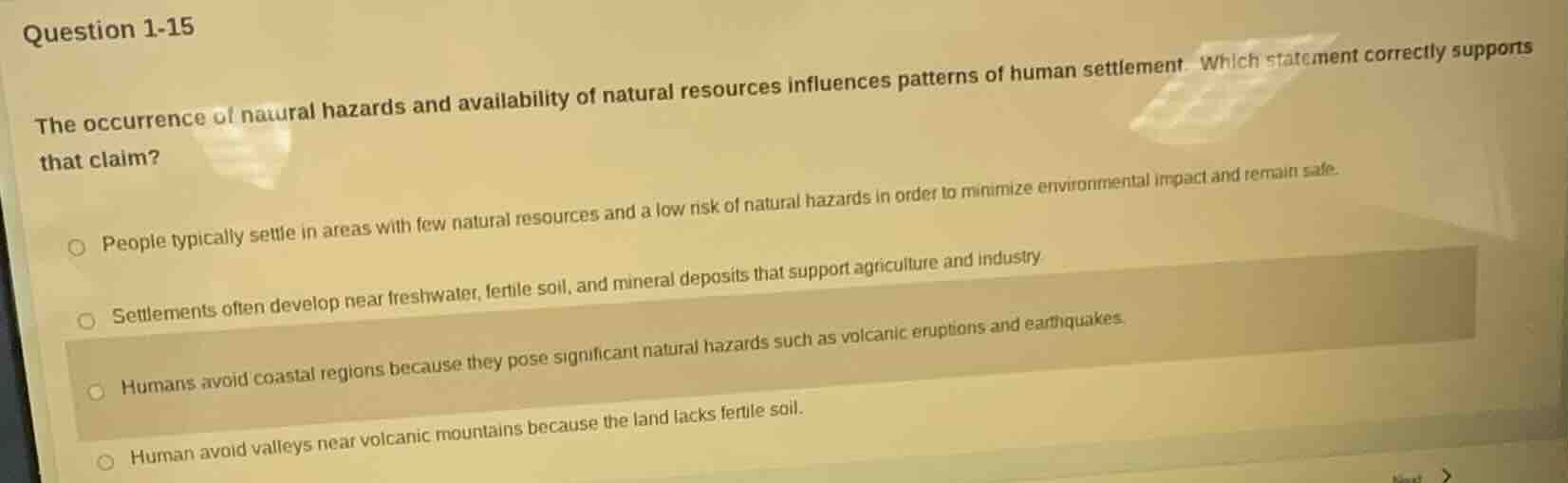 question 1-15 the occurrence of natural hazards and availability of nat…