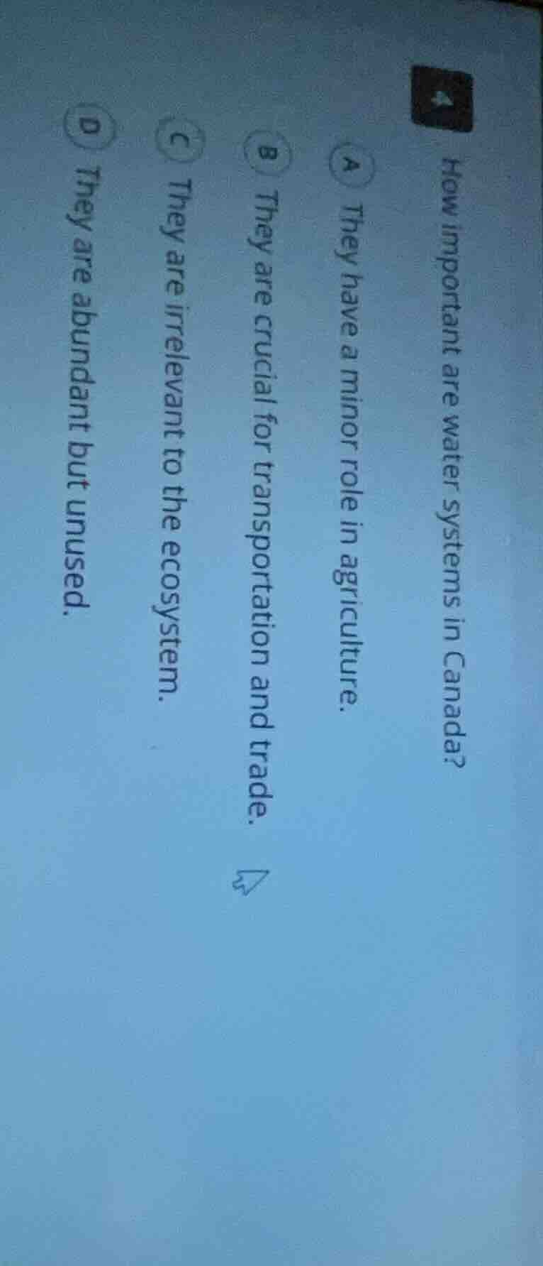 how important are water systems in canada? a they have a minor role in …