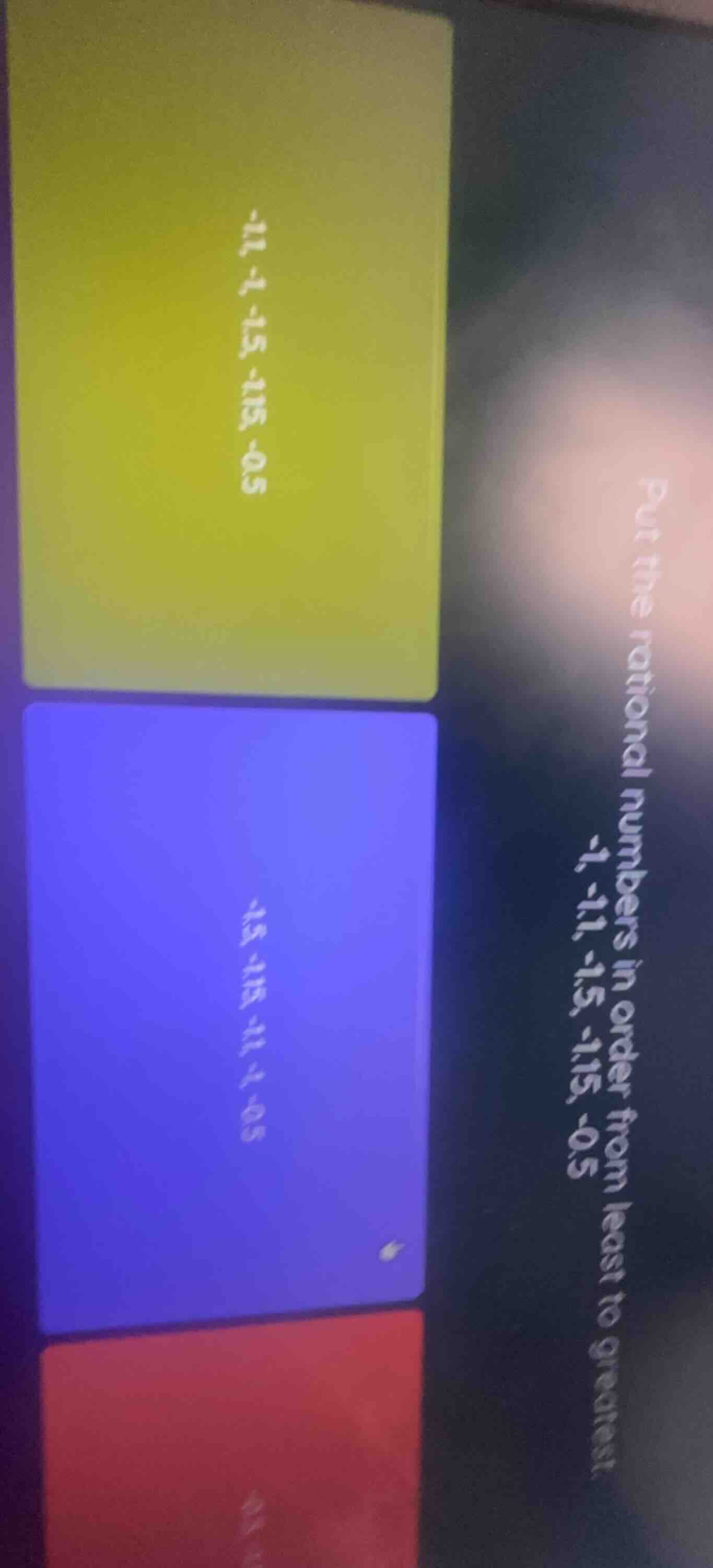 put the rational numbers in order from least to greatest. -1, -1.1, -1.…