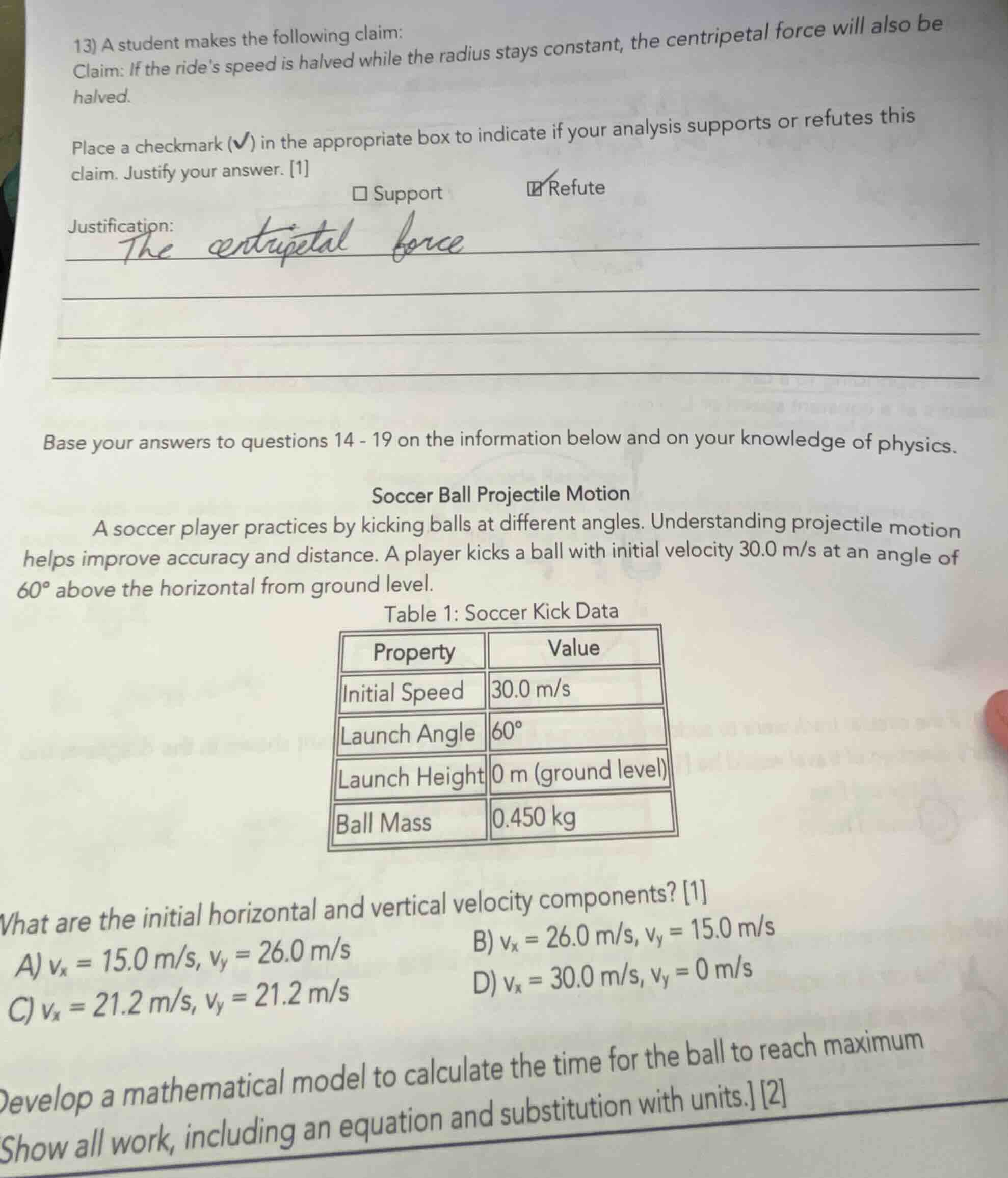 13) a student makes the following claim: claim: if the rides speed is h…