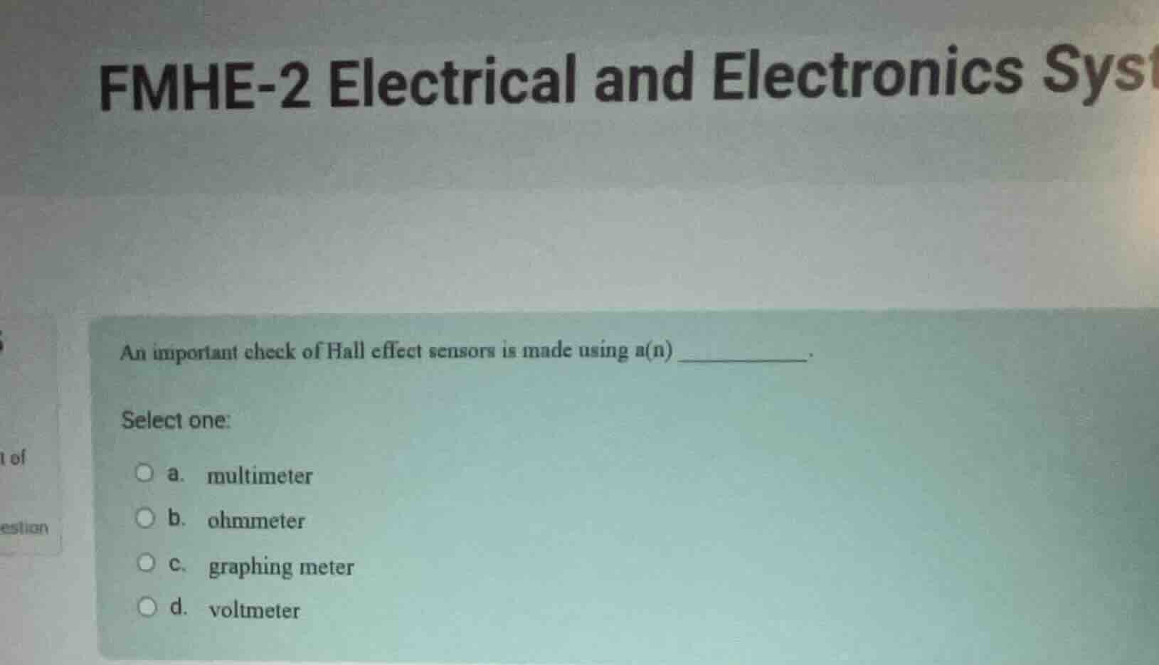 fmhe-2 electrical and electronics syst an important check of hall effec…