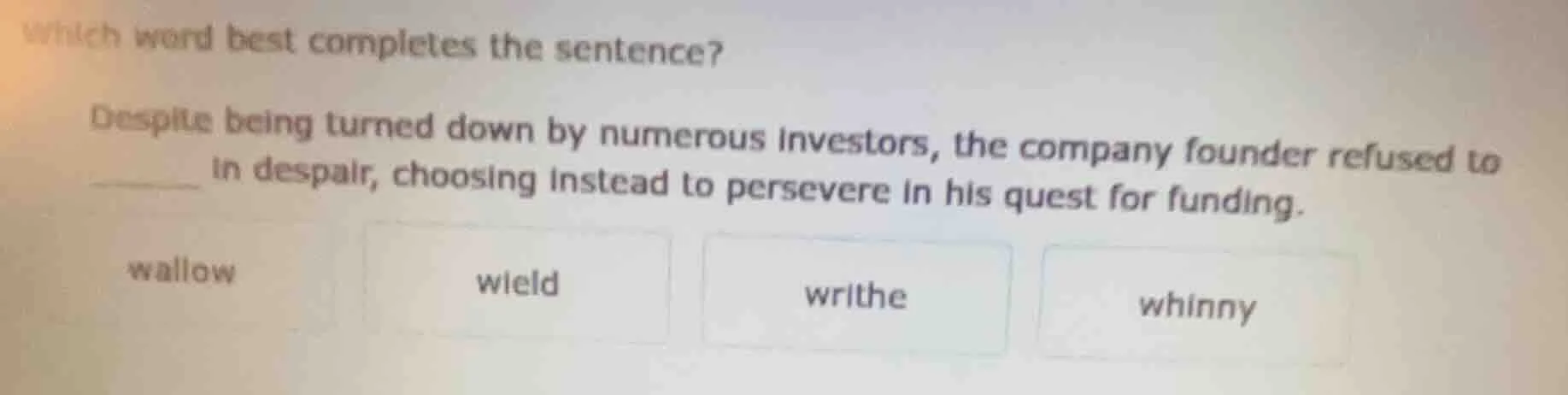 which word best completes the sentence? despite being turned down by nu…