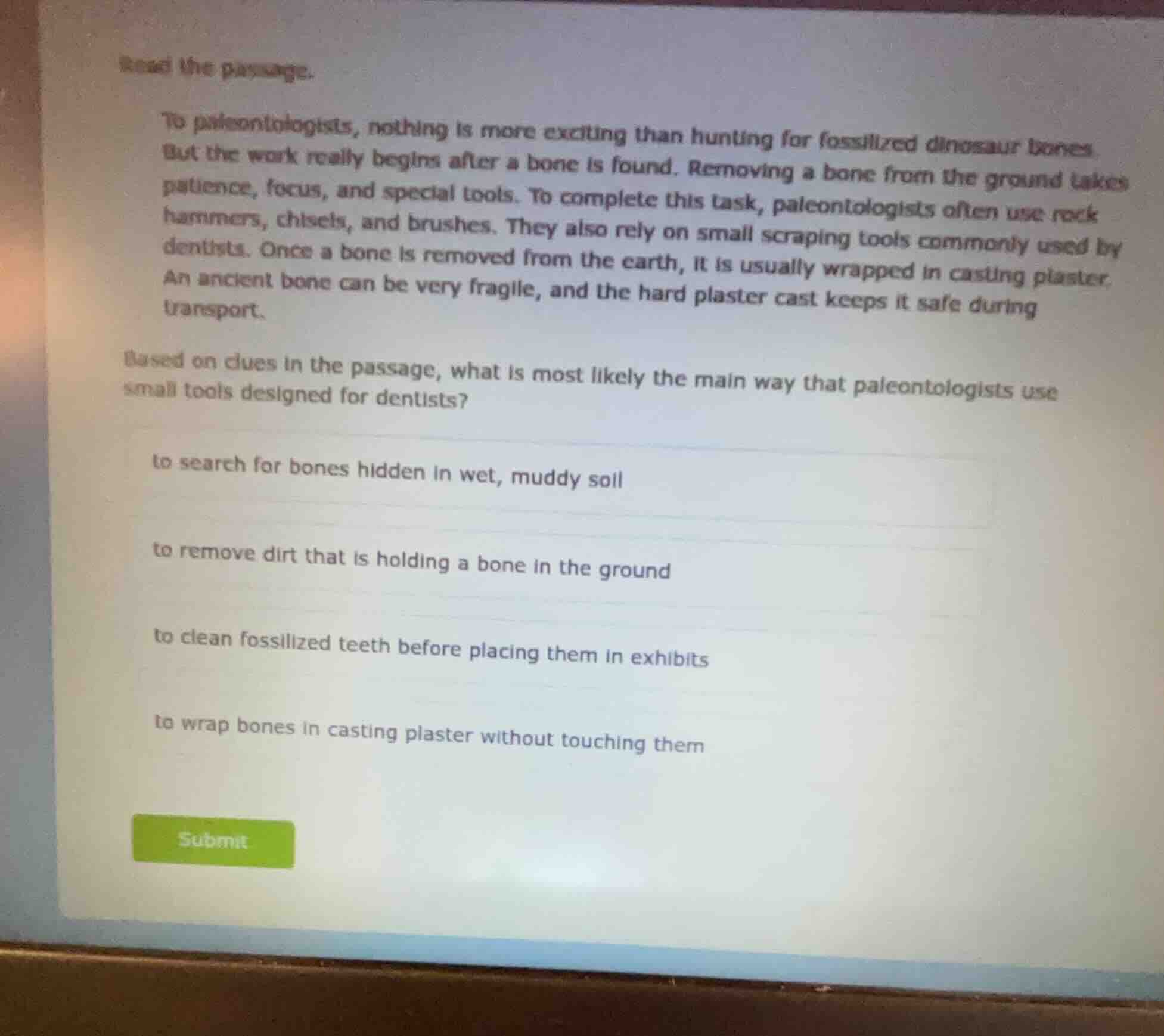 read the passage. to paleontologists, nothing is more exciting than hun…