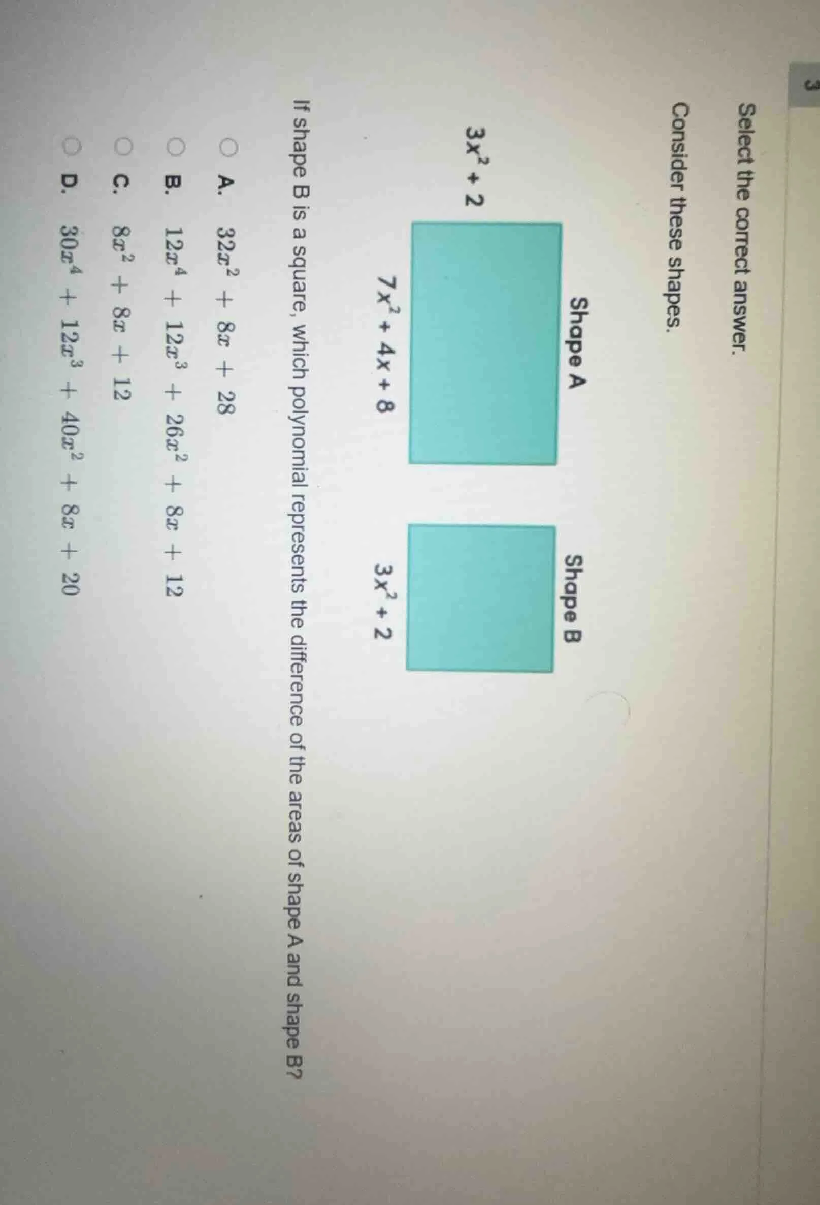 select the correct answer. consider these shapes. shape a has side leng…