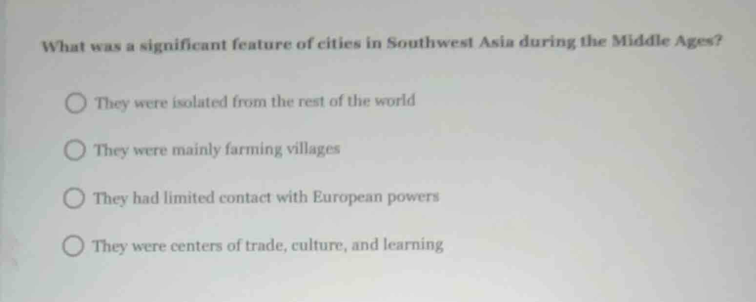 what was a significant feature of cities in southwest asia during the m…