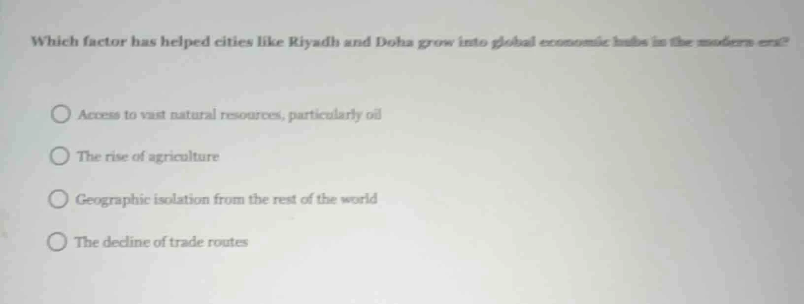 which factor has helped cities like riyadh and doha grow into global ec…