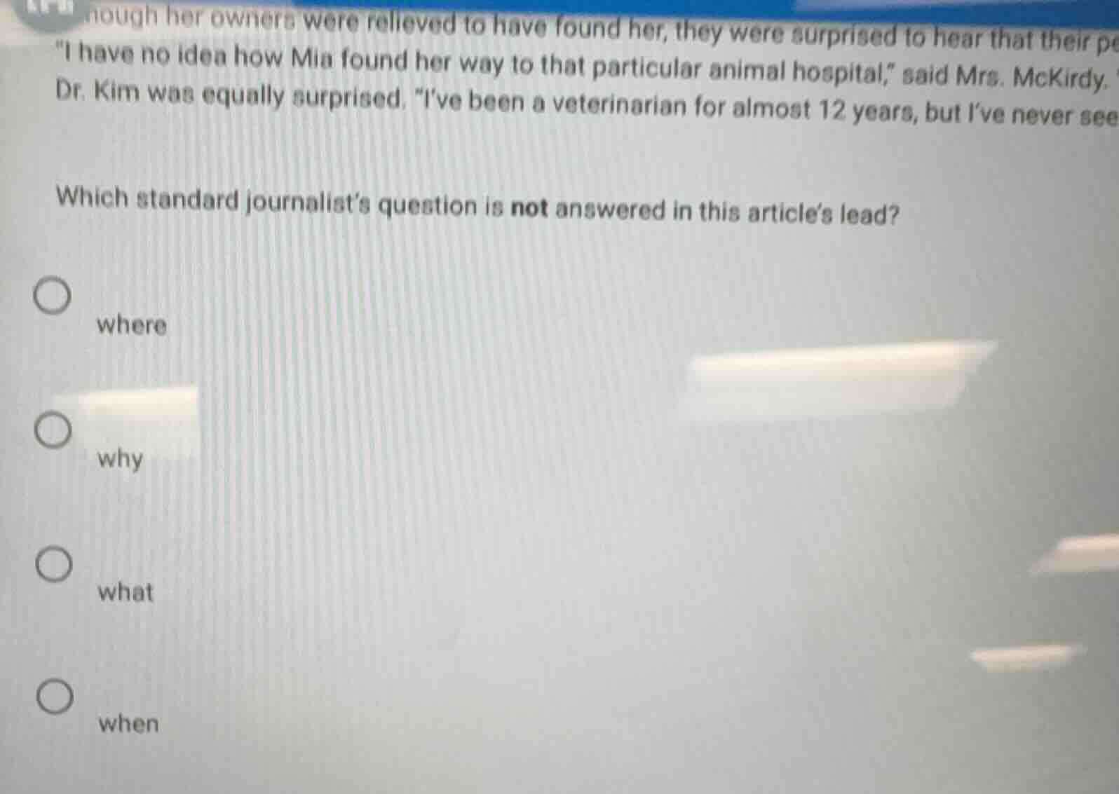 hough her owners were relieved to have found her, they were surprised t…