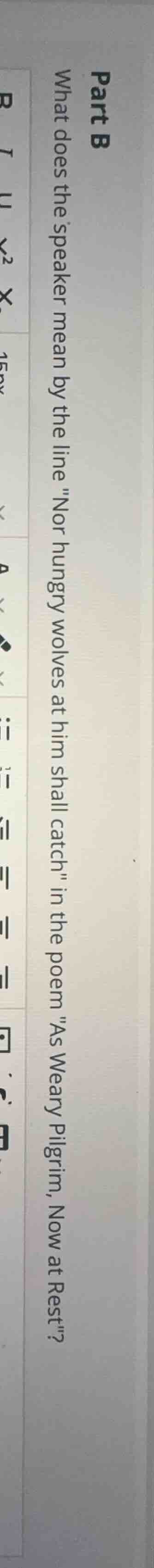 part b what does the speaker mean by the line or hungry wolves at him s…