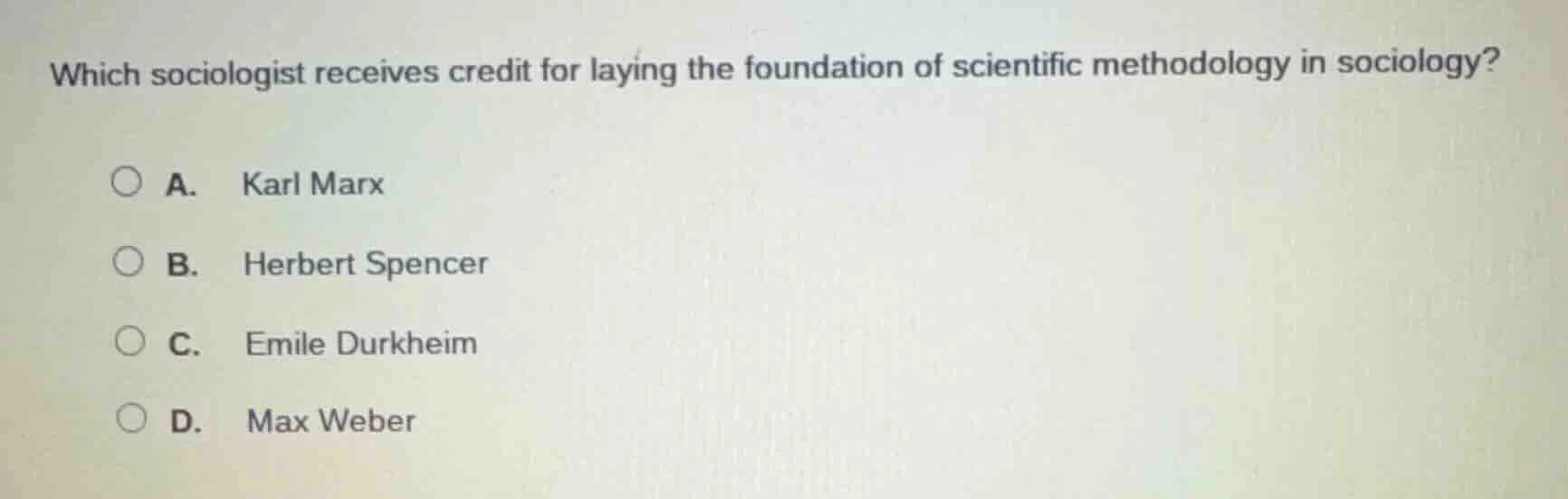 which sociologist receives credit for laying the foundation of scientif…