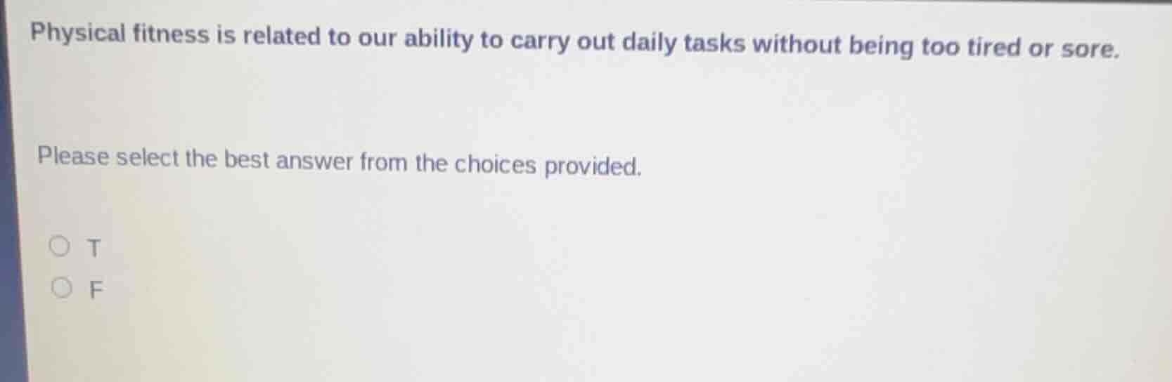 physical fitness is related to our ability to carry out daily tasks wit…