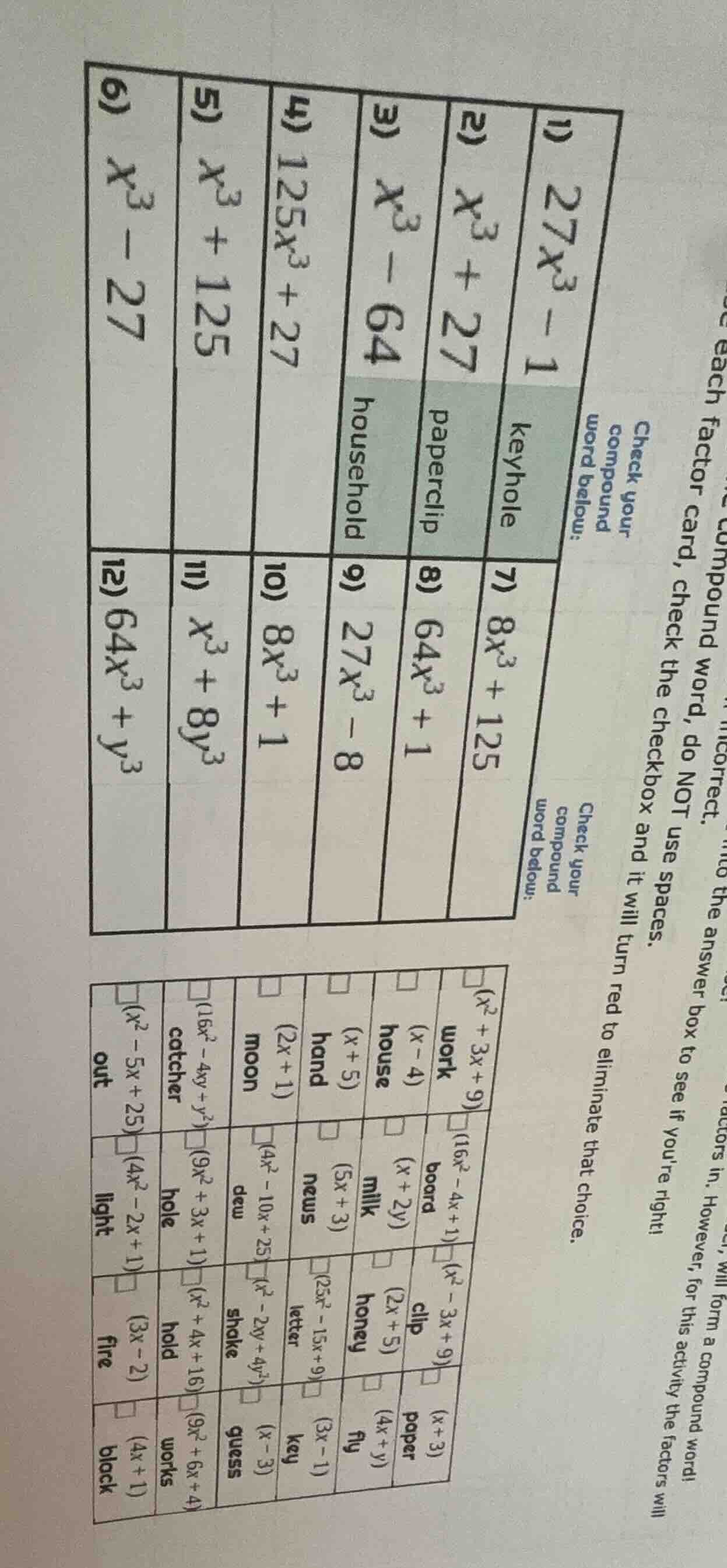 check your compound word below: 1) $27x^3 - 1$ keyhole 2) $x^3 + 27$ pa…